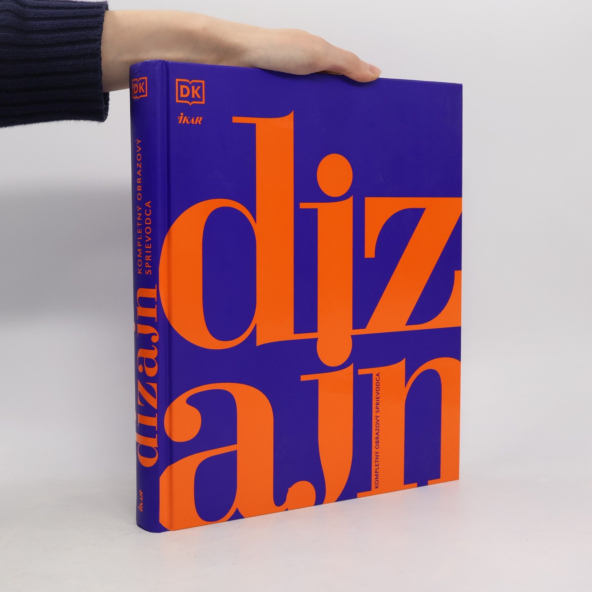 Kolektív autorov Dizajn: Komentovaný obrazový sprievodca