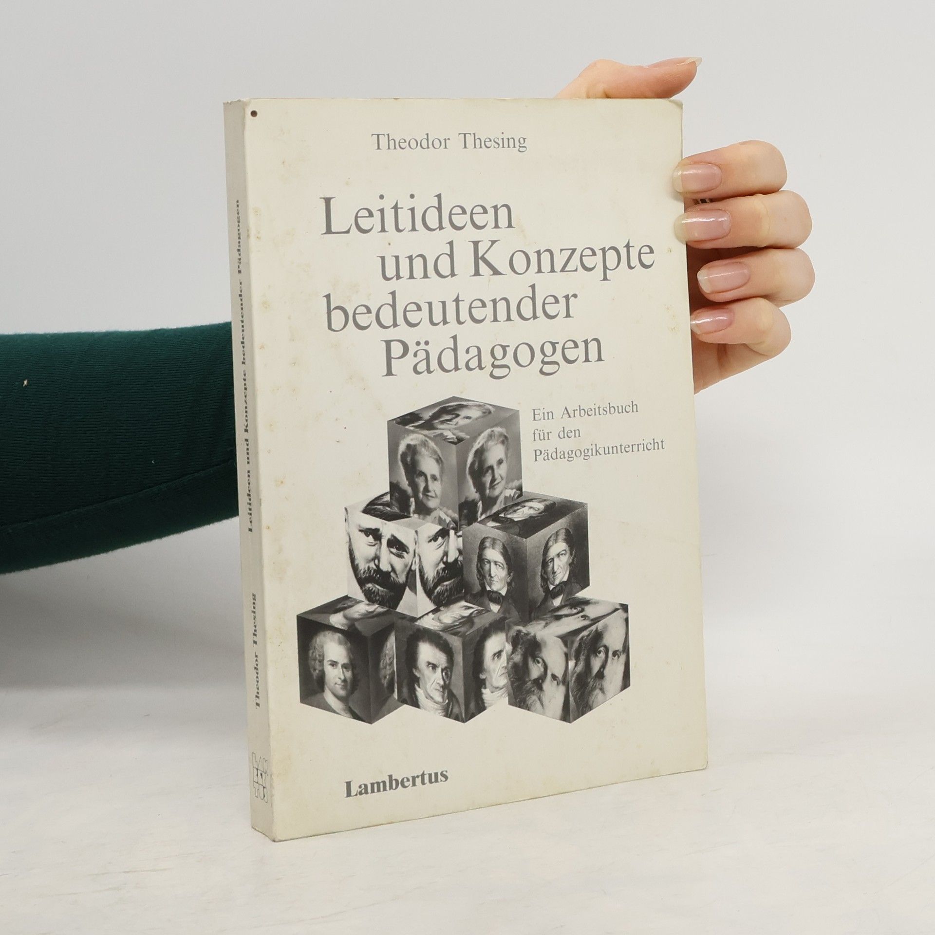 Leitideen und Konzepte bedeutender Pädagogen