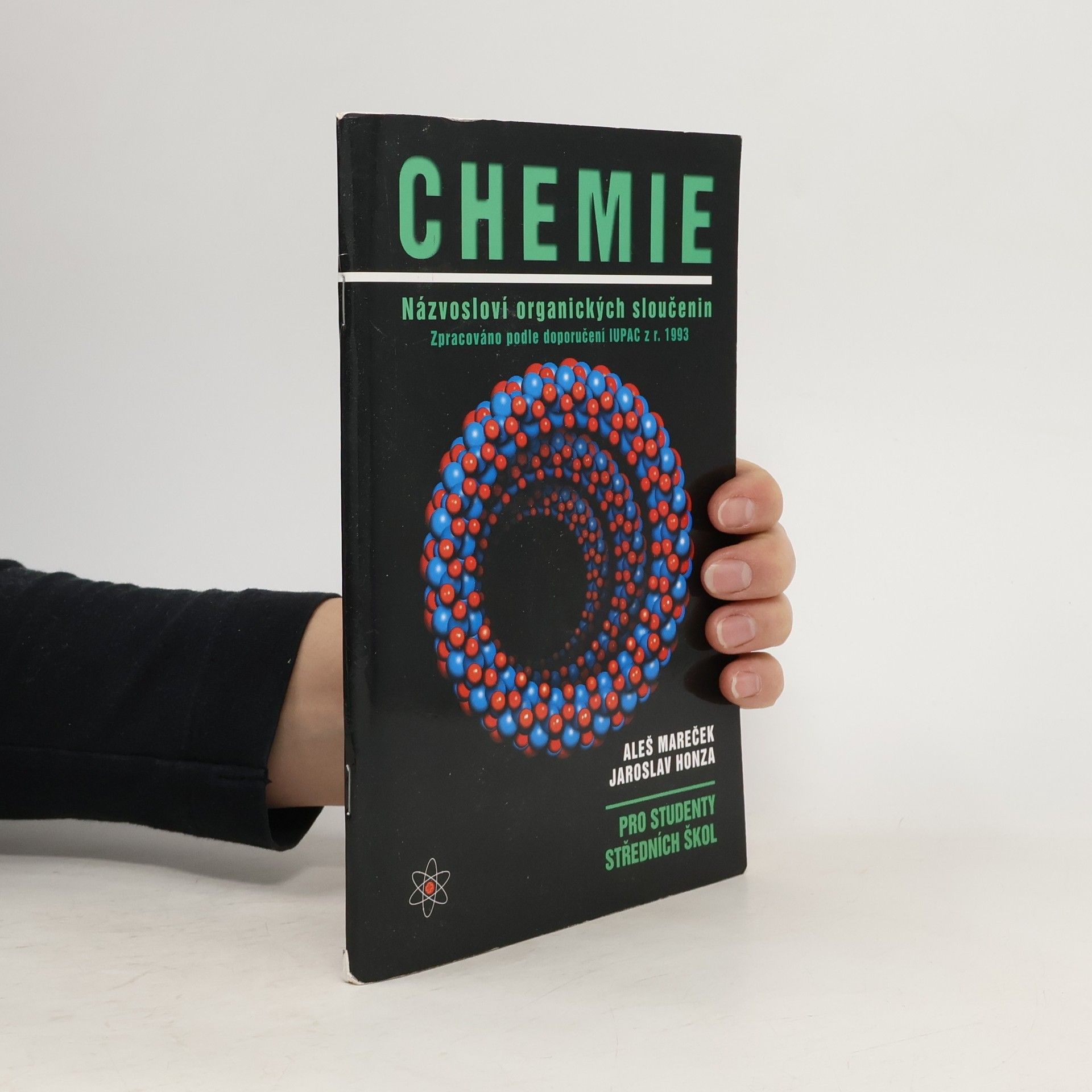 Aleš Mareček Chemie : názvosloví organických sloučenin : pro studenty středních škol