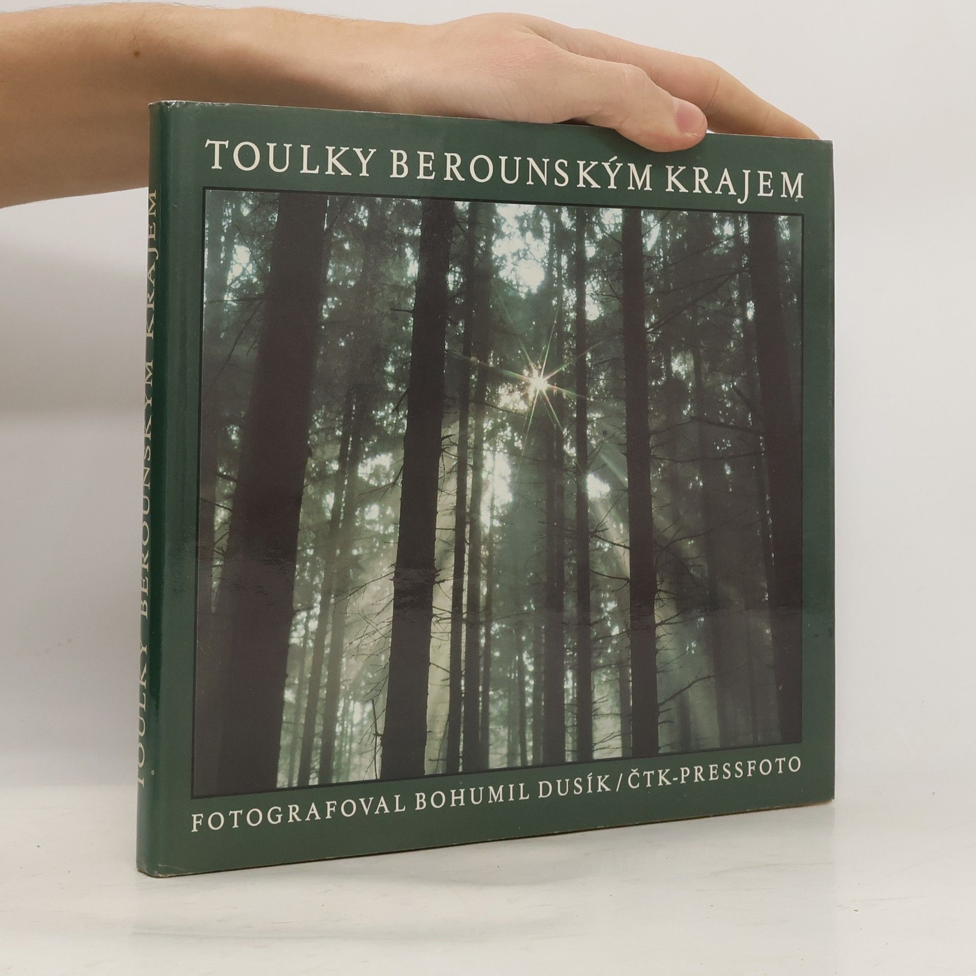 Bohumil Dusík Toulky berounským krajem