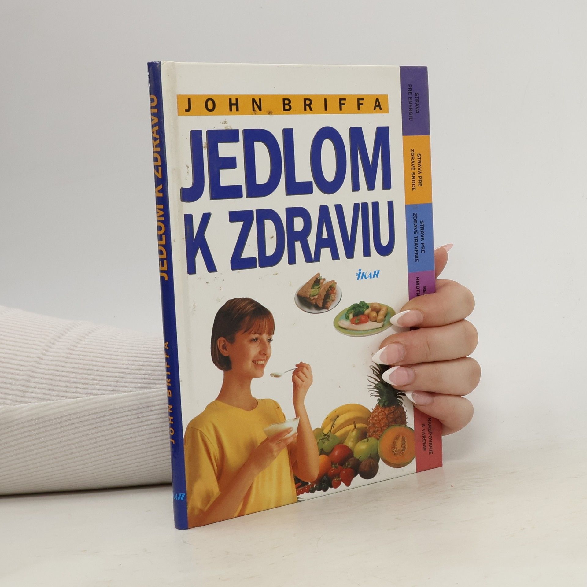 John Briffa Jedlom k zdraviu