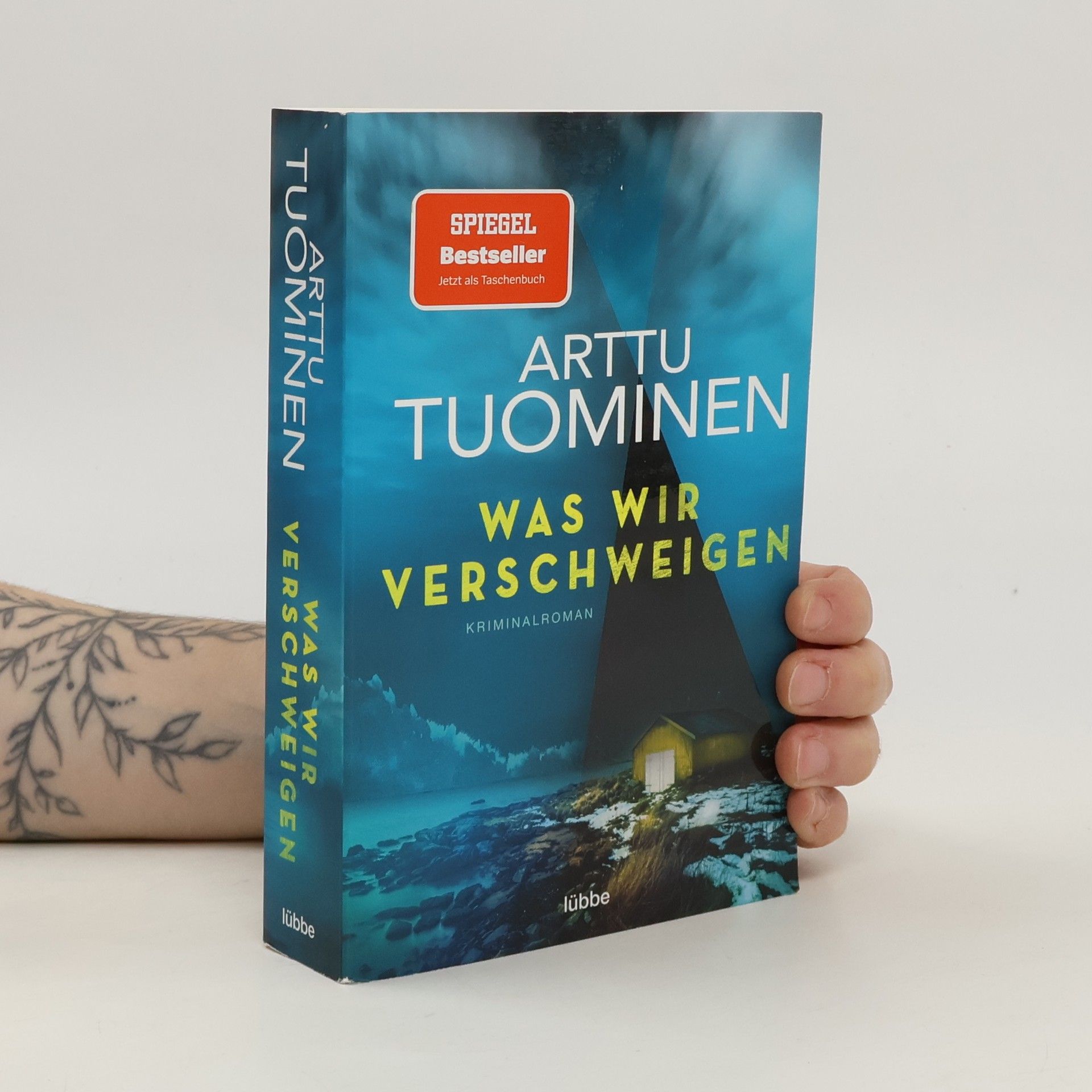 Arttu Tuominen Was wir verschweigen
