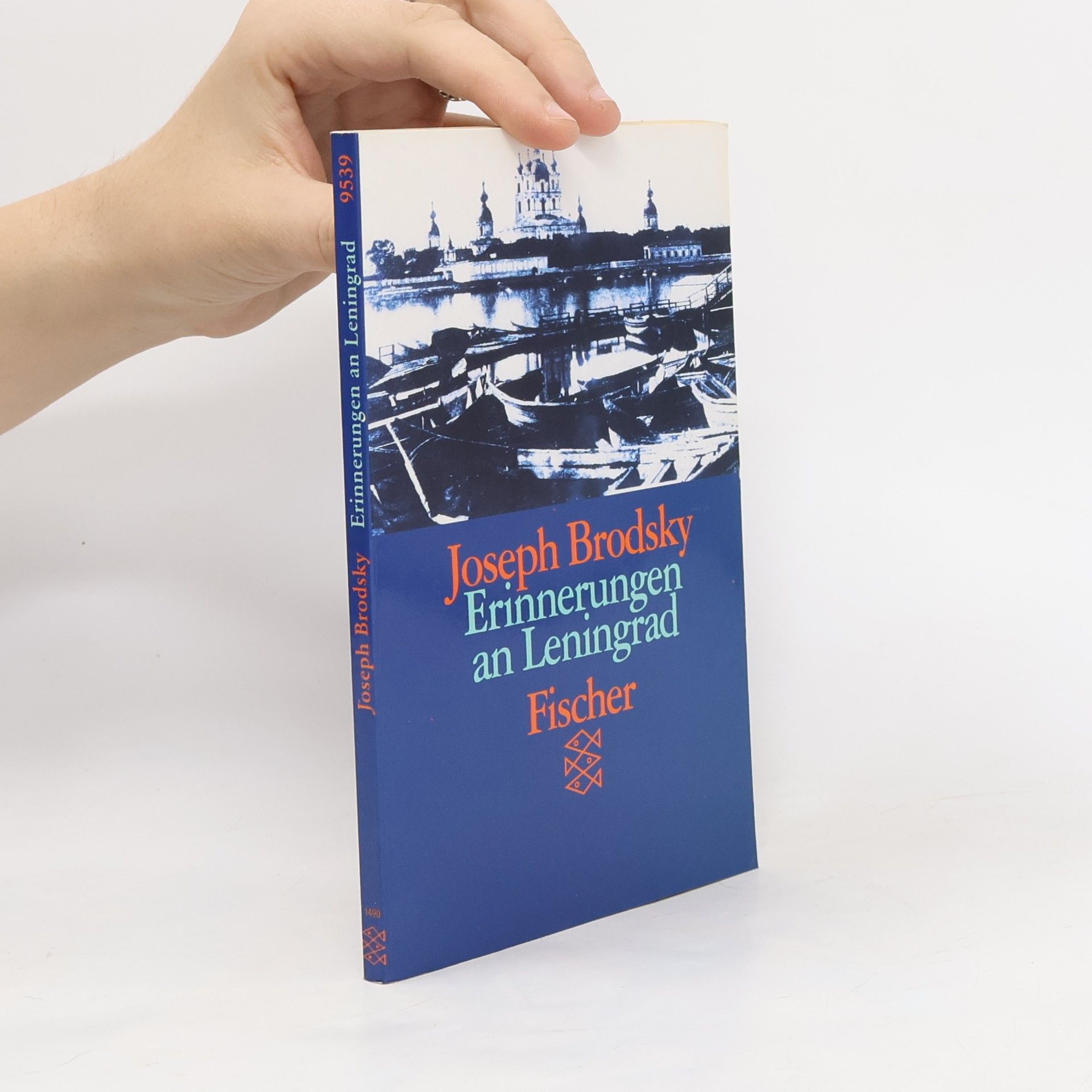 Joseph Brodsky Erinnerungen an Leningrad