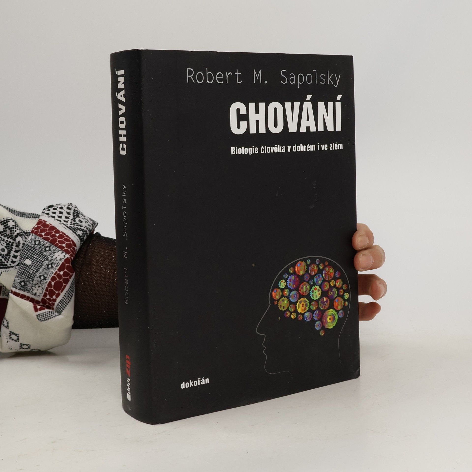 Chování – Biologie člověka v dobrém i ve zlém