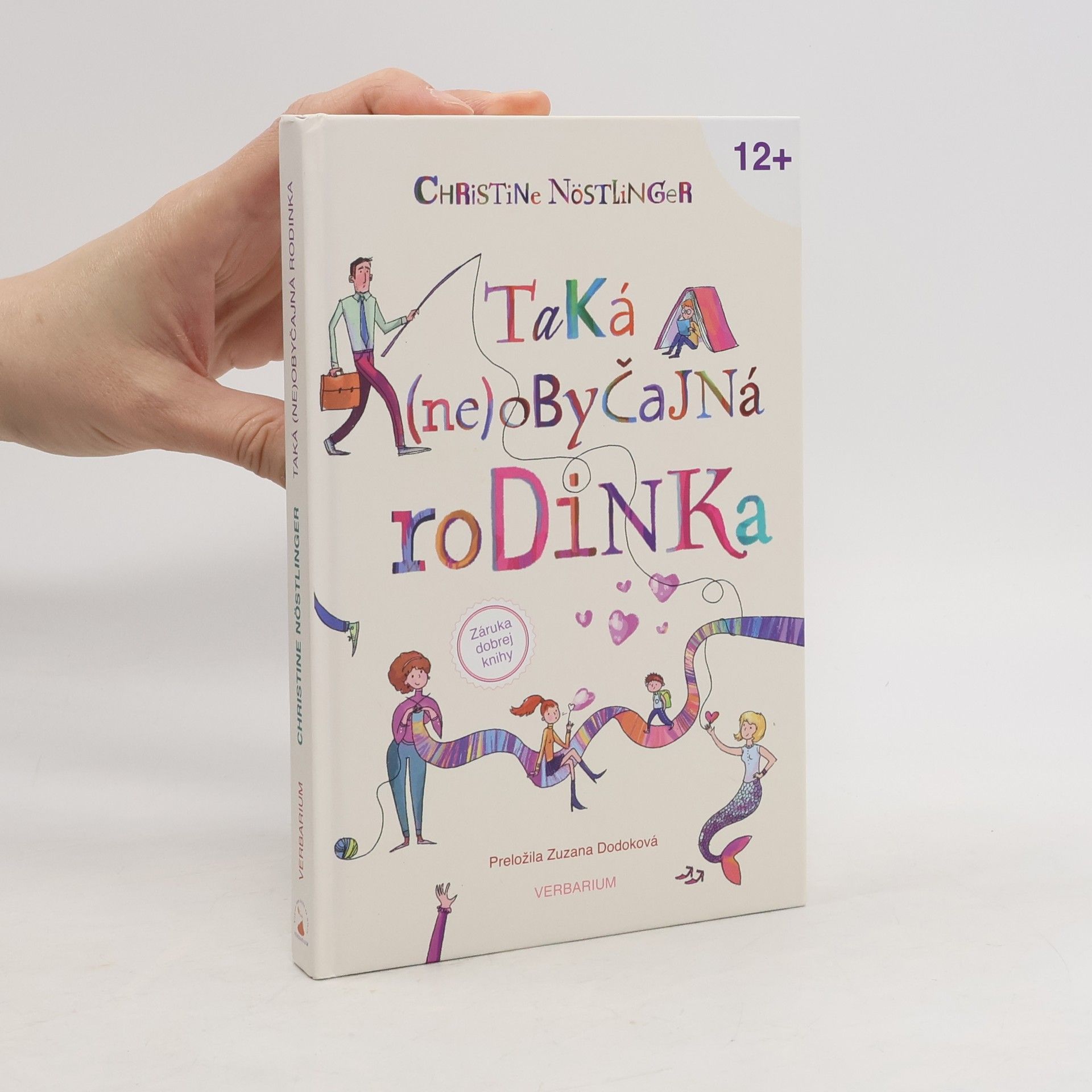 Christine Nöstlinger Taká (ne)obyčejná rodinka