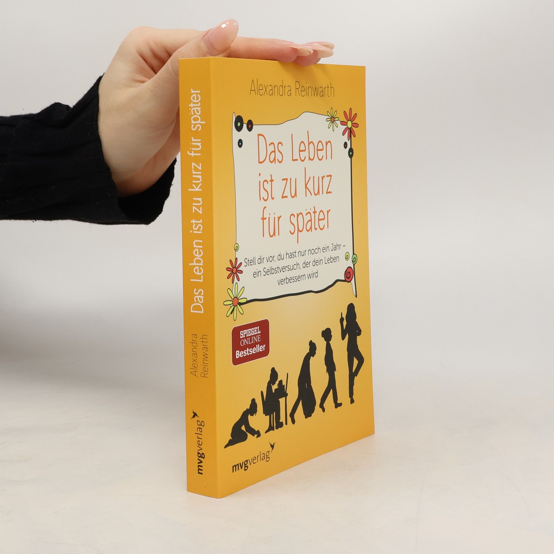 Alexandra Reinwarth Das Leben ist zu kurz für später