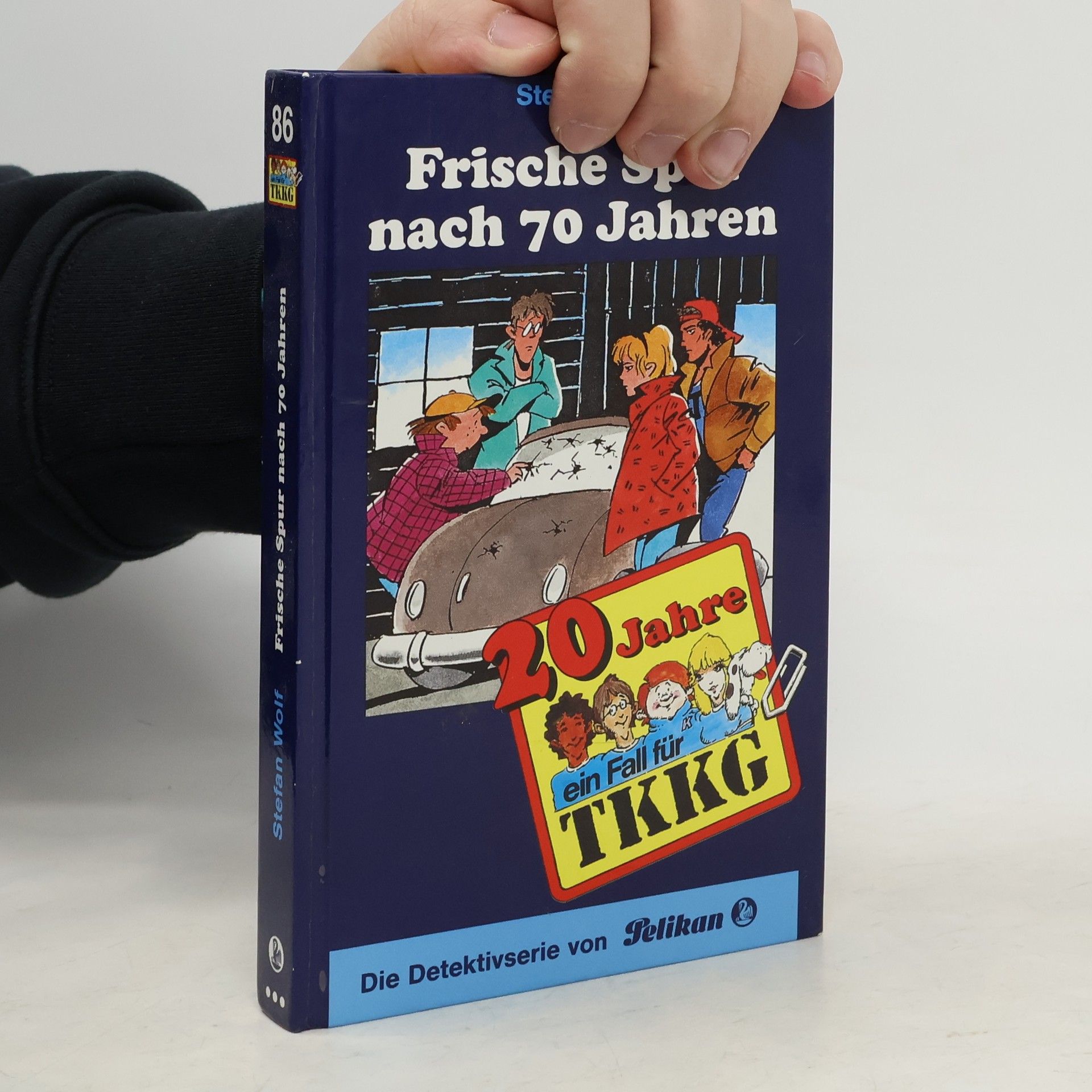 Stefan Wolf Ein Fall für TKKG - 86: Frische Spur nach 70 Jahren
