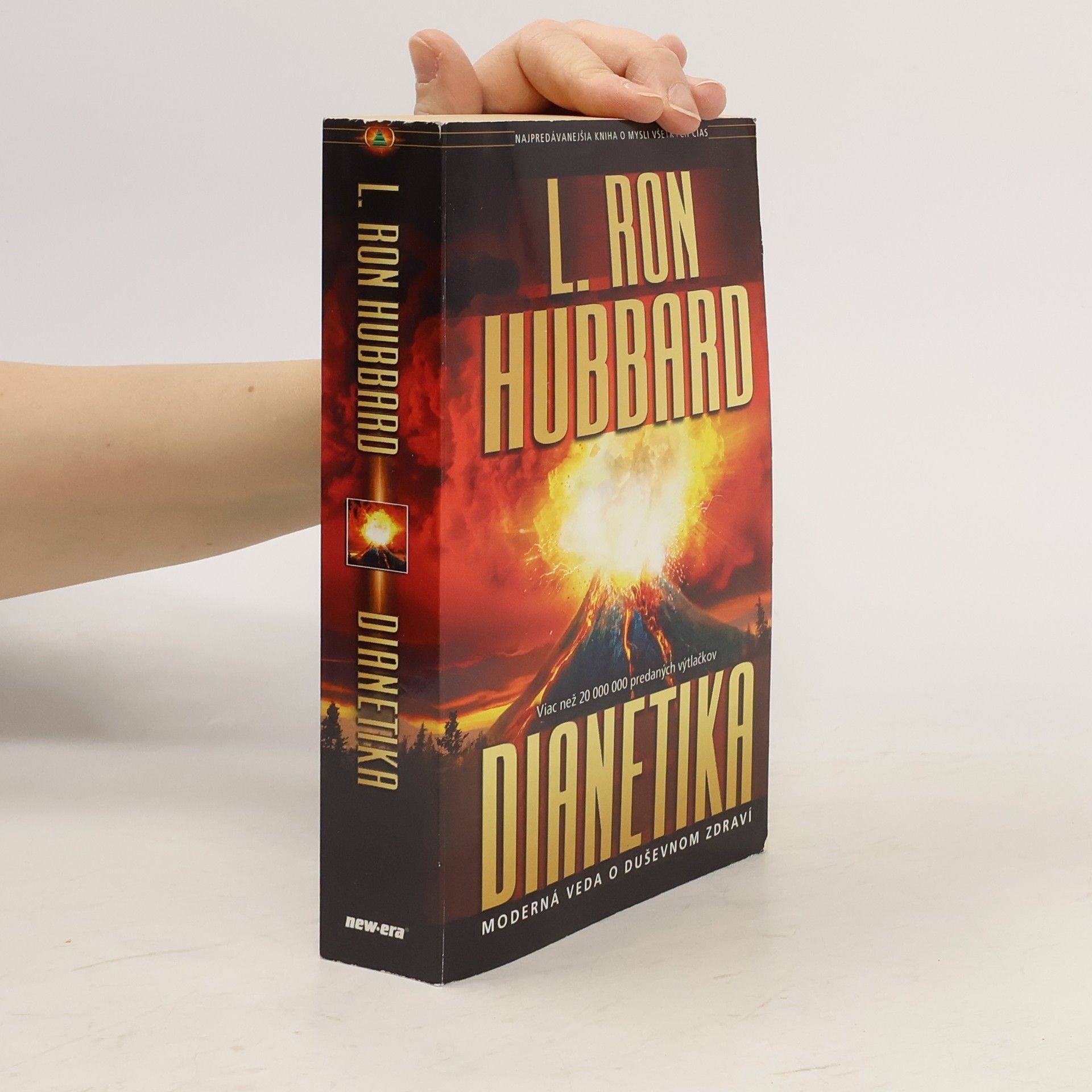 Lafayette Ronald Hubbard Dianetika : moderná veda o duševnom zdraví