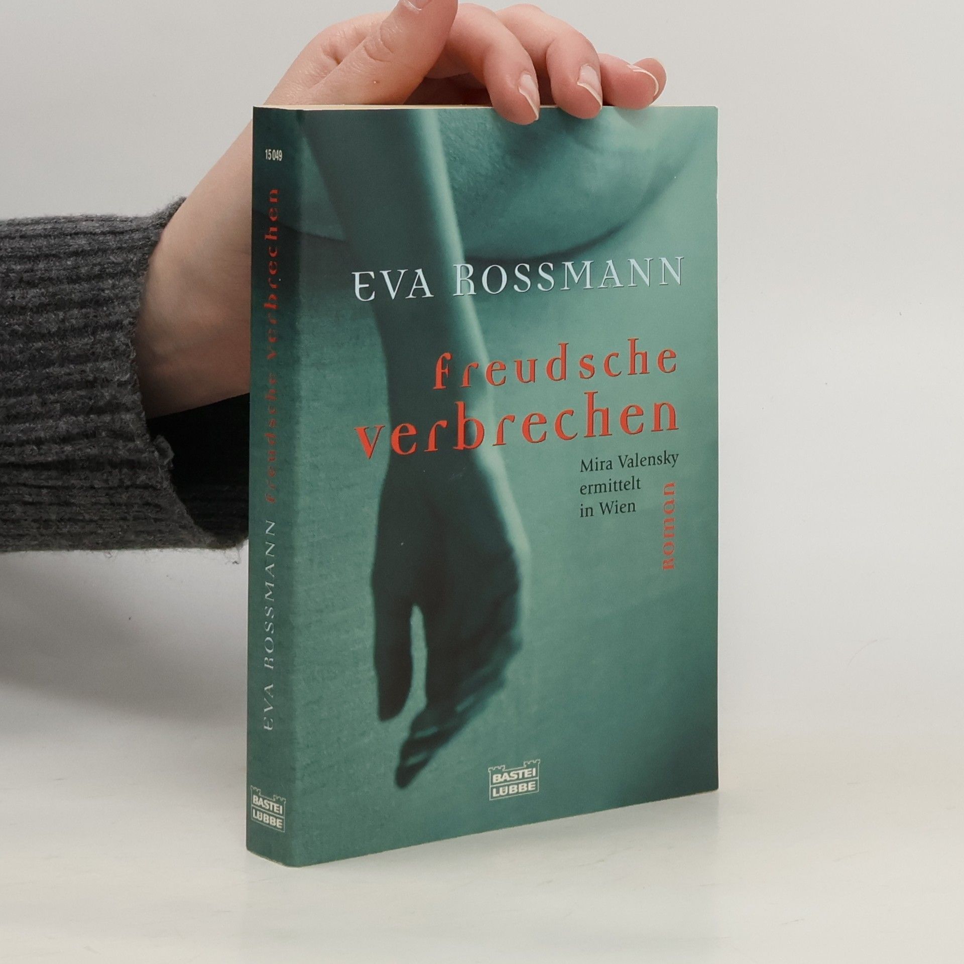 Eva Rossmann Freudsche verbrechen