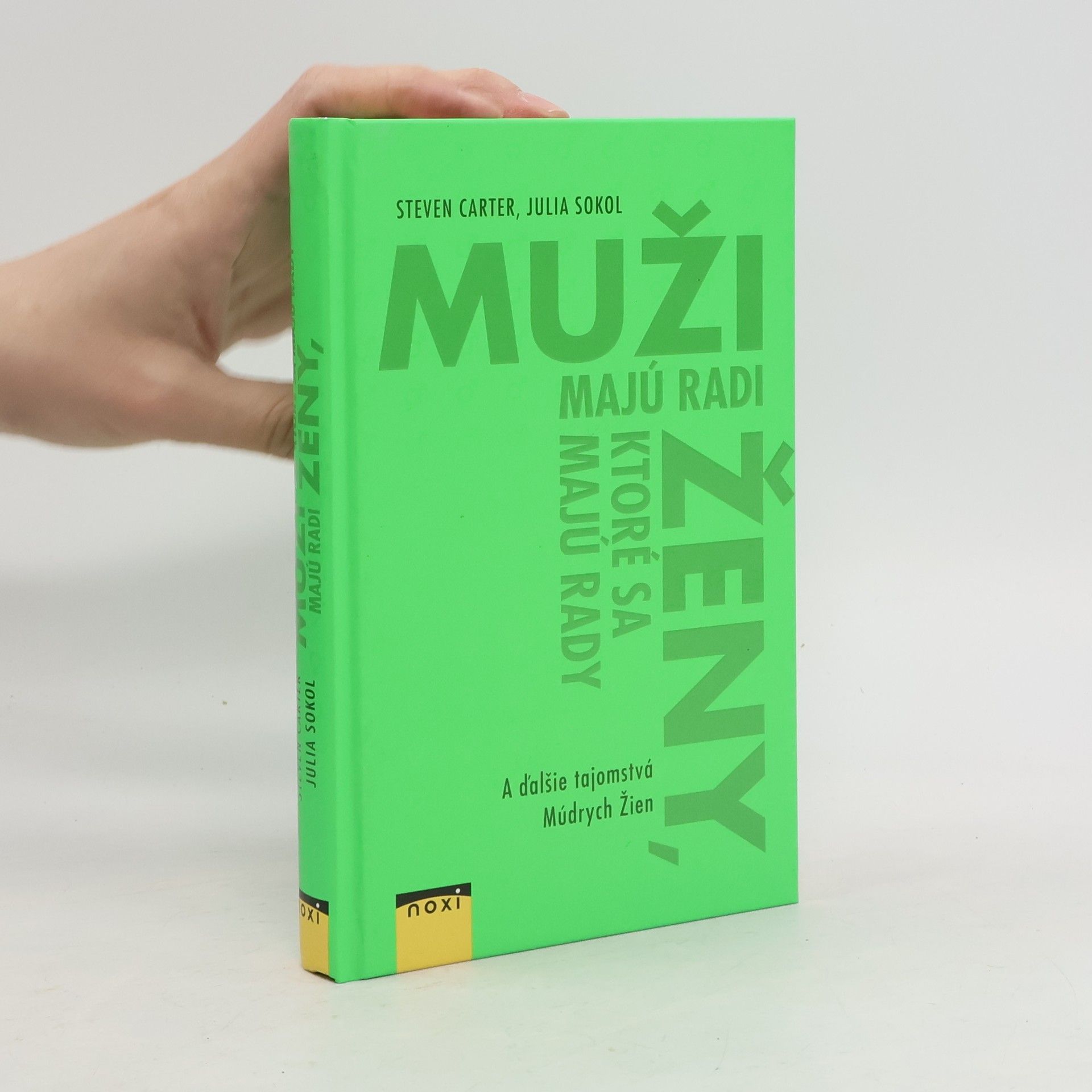 Steven Carter Muži majú radi ženy, ktoré sa majú rady