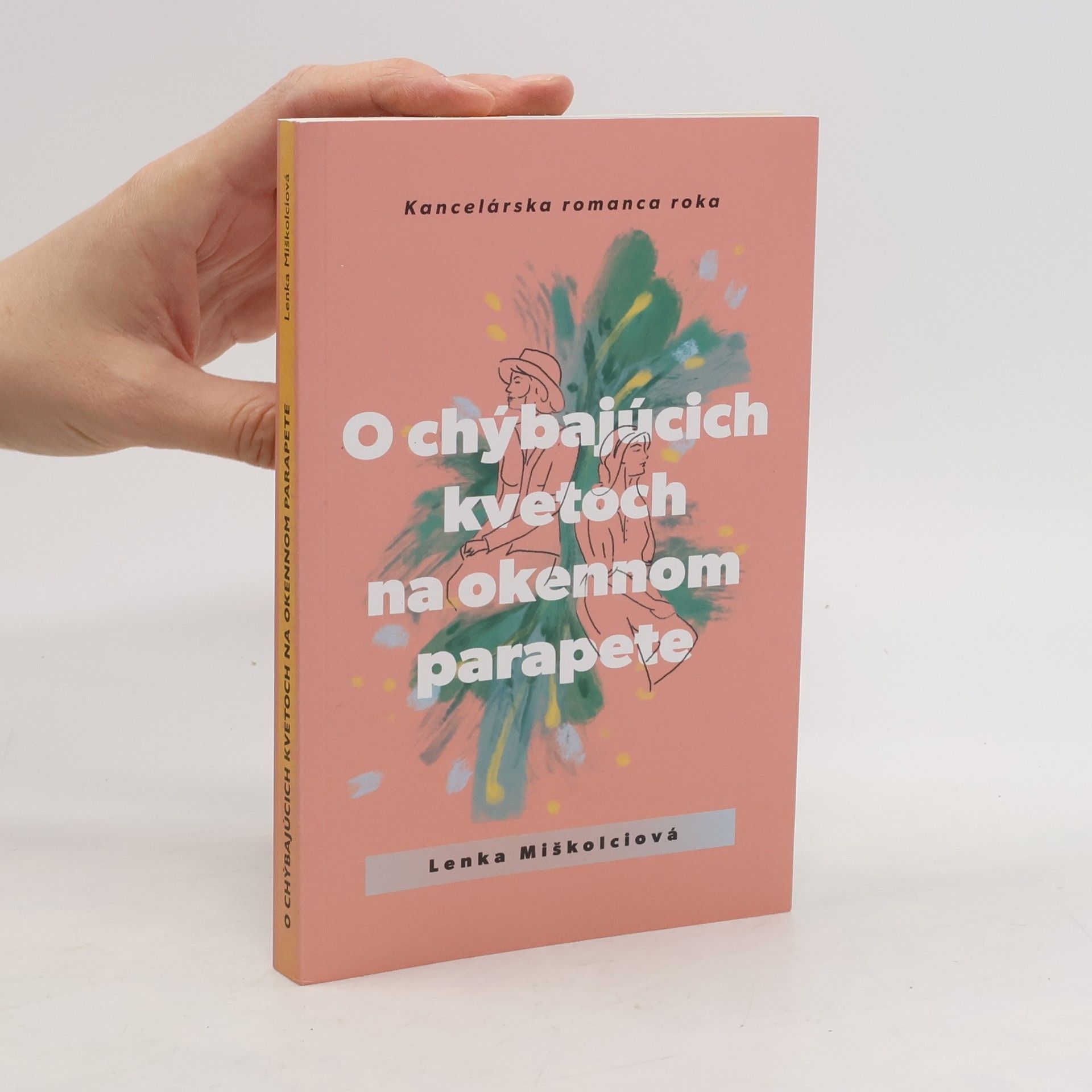 Lenka Miškolciová O chýbajúcich kvetoch na okennom parapete