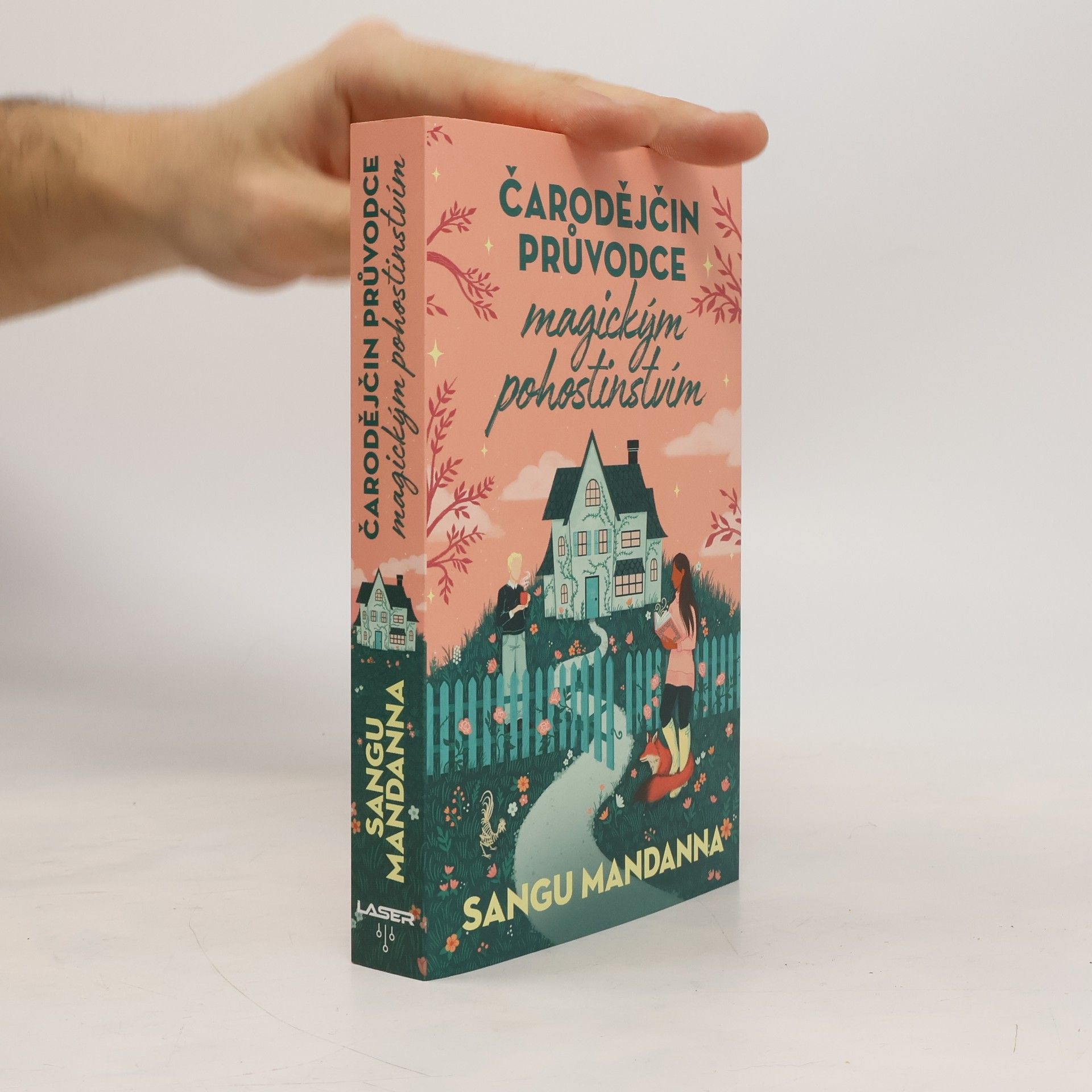 Sangu Mandanna Čarodějčin průvodce magickým pohostinstvím