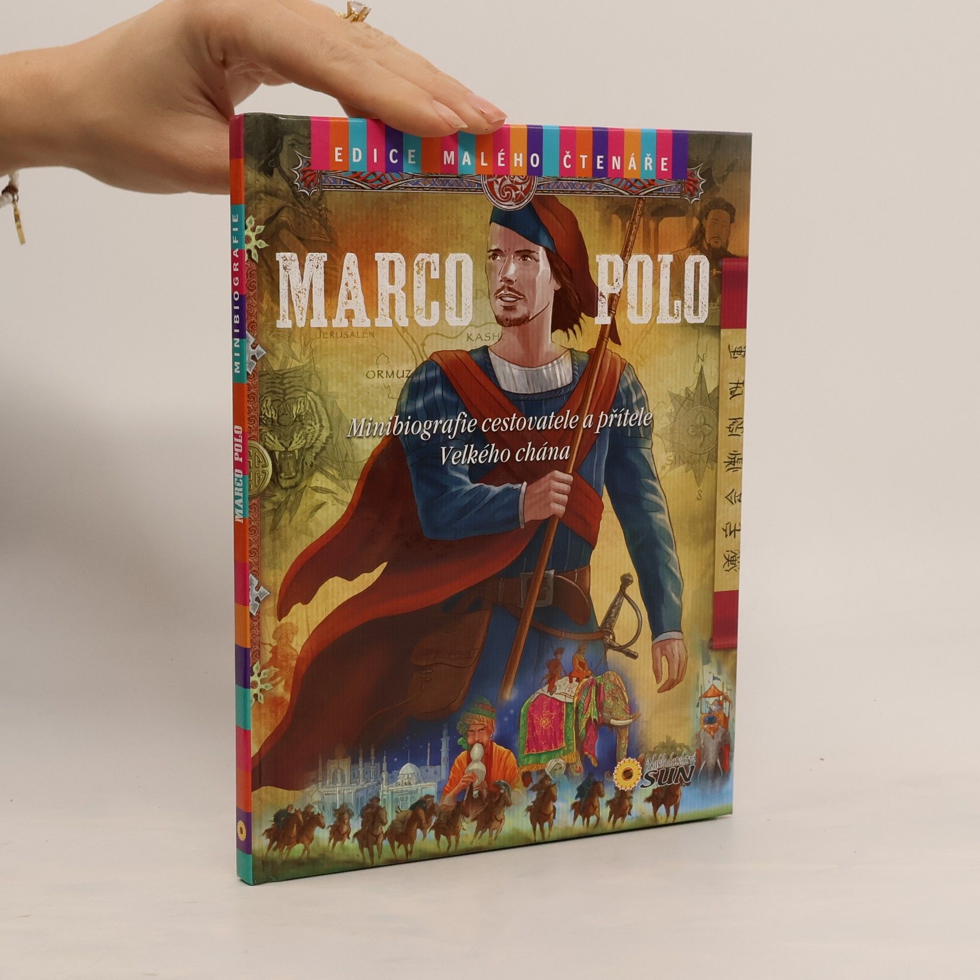 Marco Polo. Minibiografie cestovatele a přítele Velkého chána