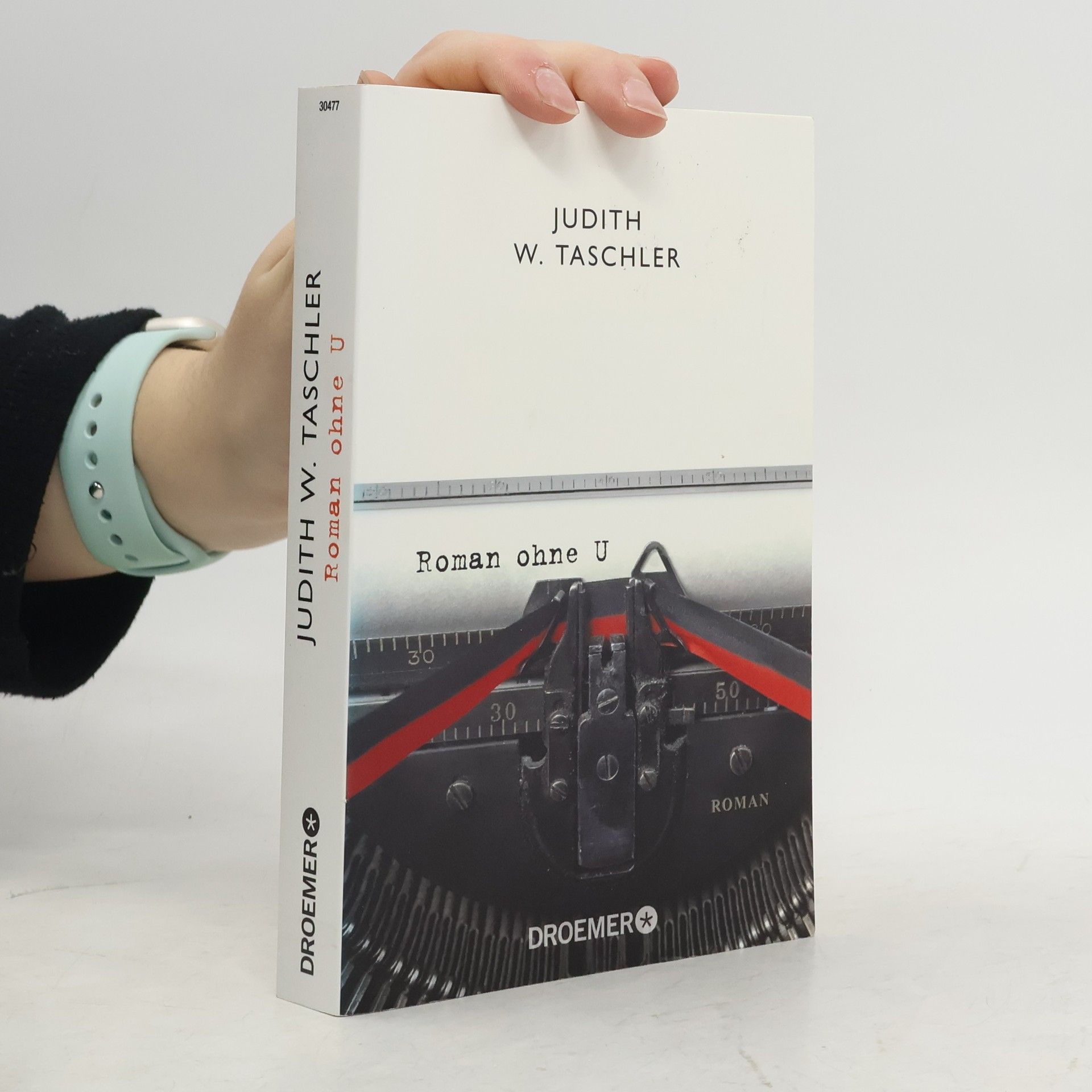 Judith Taschler Roman ohne U