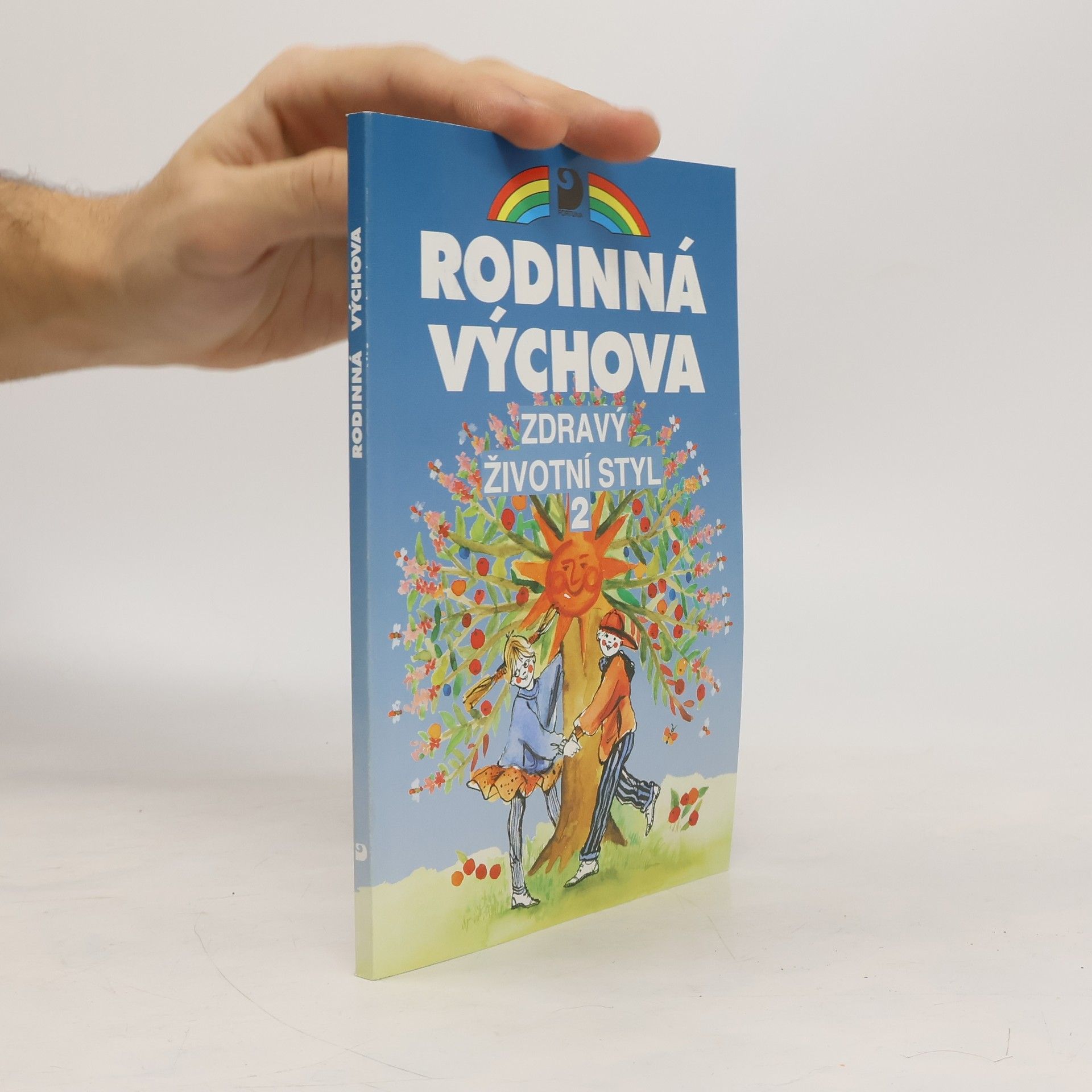 Eva Marádová Rodinná výchova. Zdravý životní styl II : pro 6.-9.ročník základní školy a odpovídající ročníky víceletého gymnázia : učebnice zpracovaná podle osnov vzdělávacího programu Základní škola