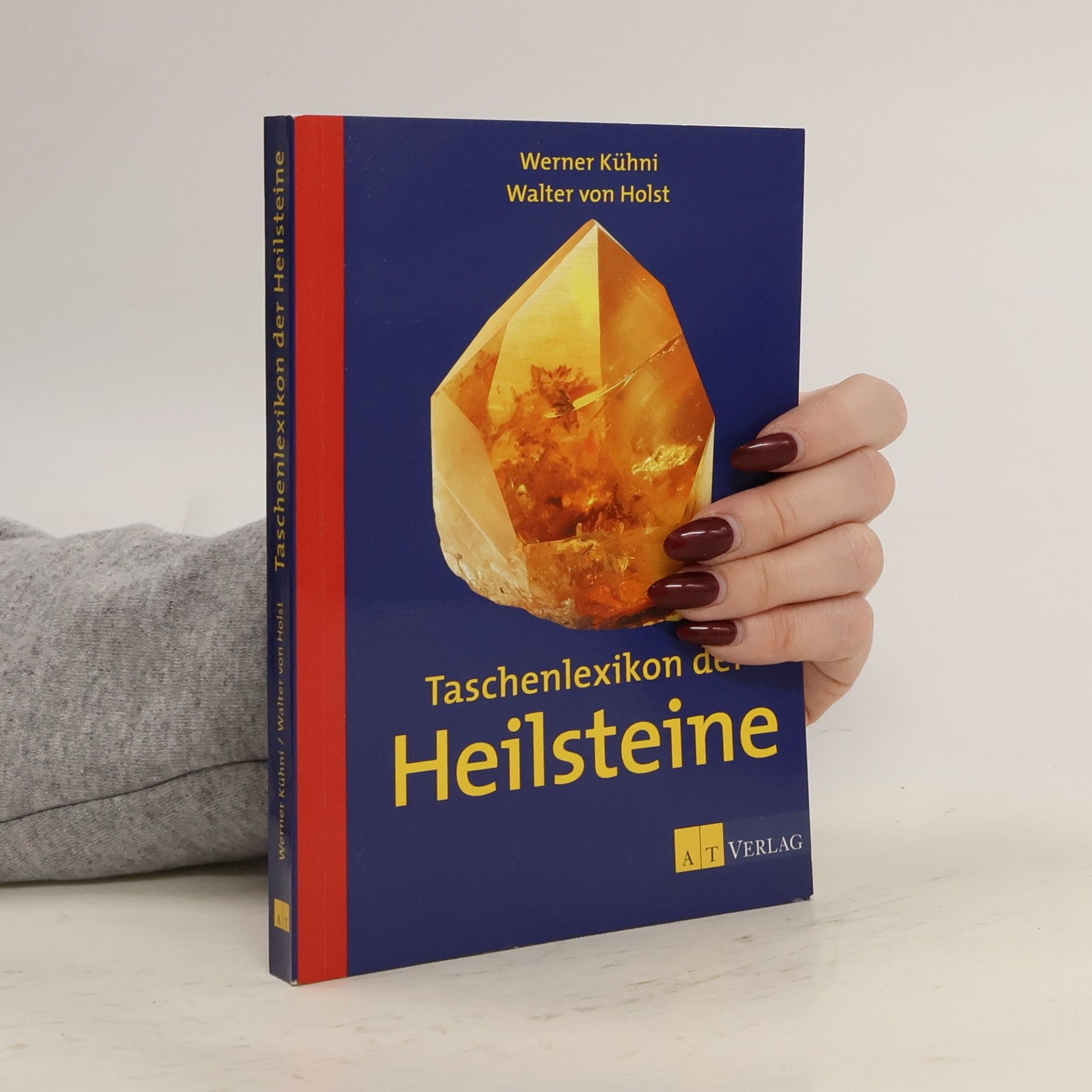 Werner Kühni Taschenlexikon der Heilsteine