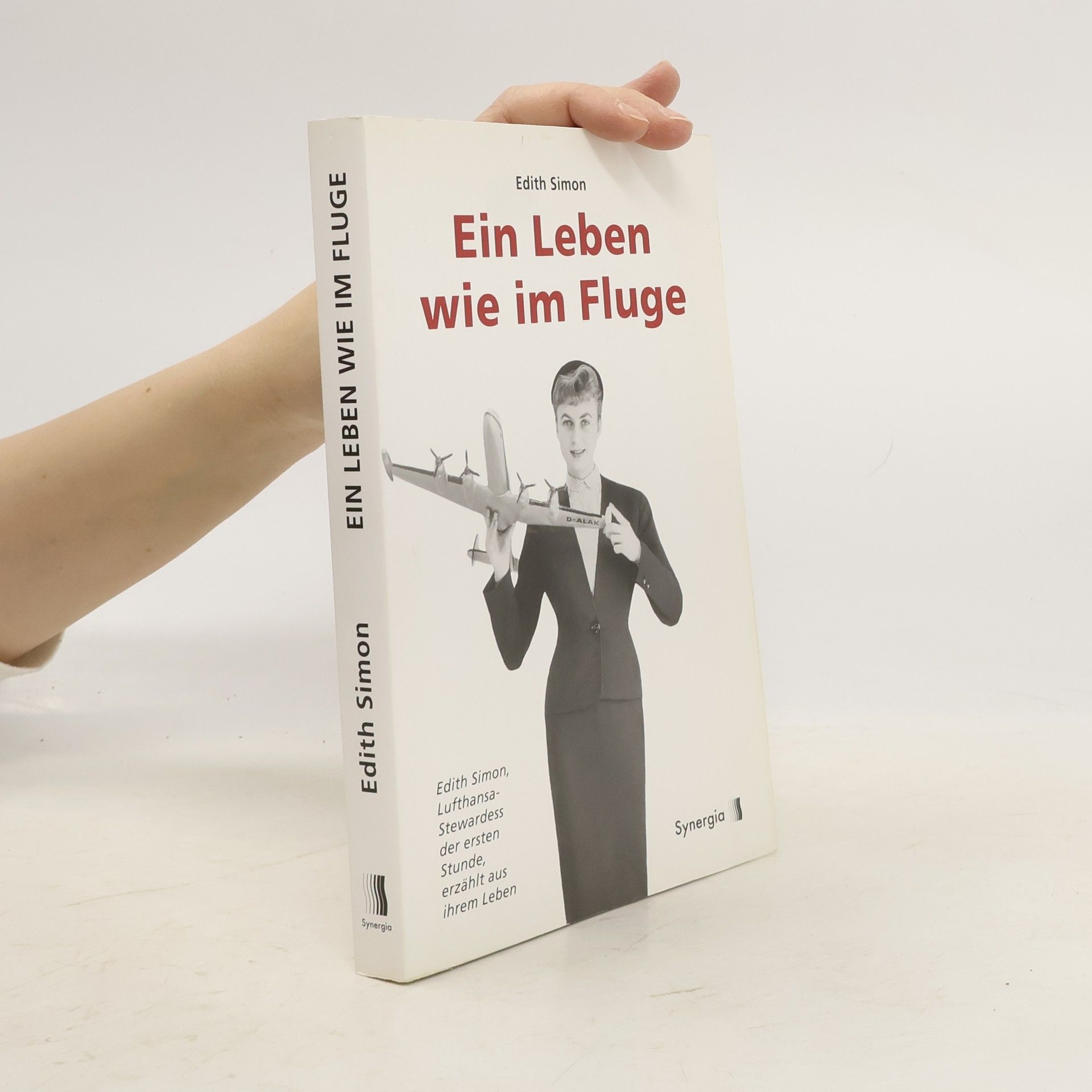 Edith Simon Ein Leben wie im Fluge