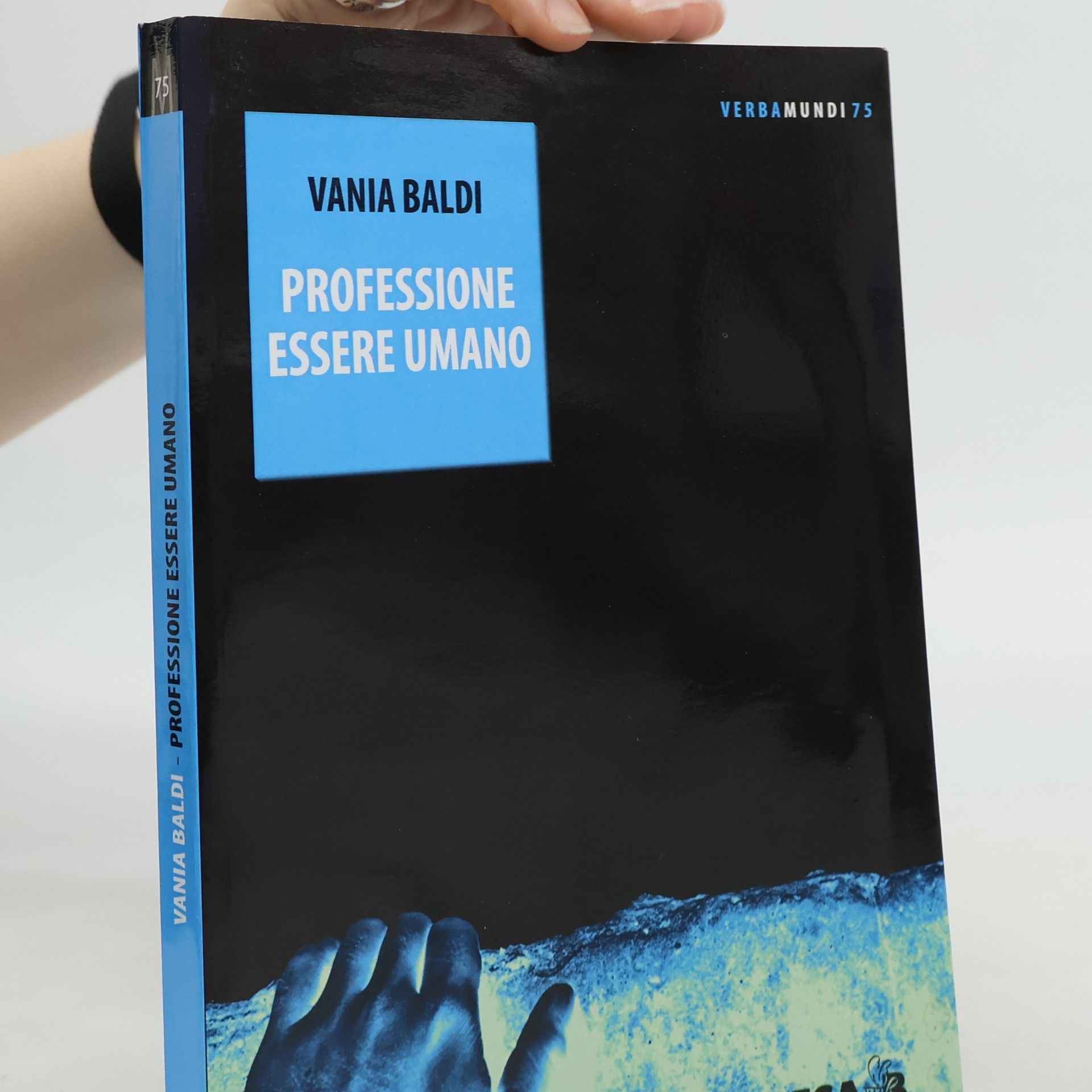 Vania Baldi Verbamundi - 75: Professione essere umano