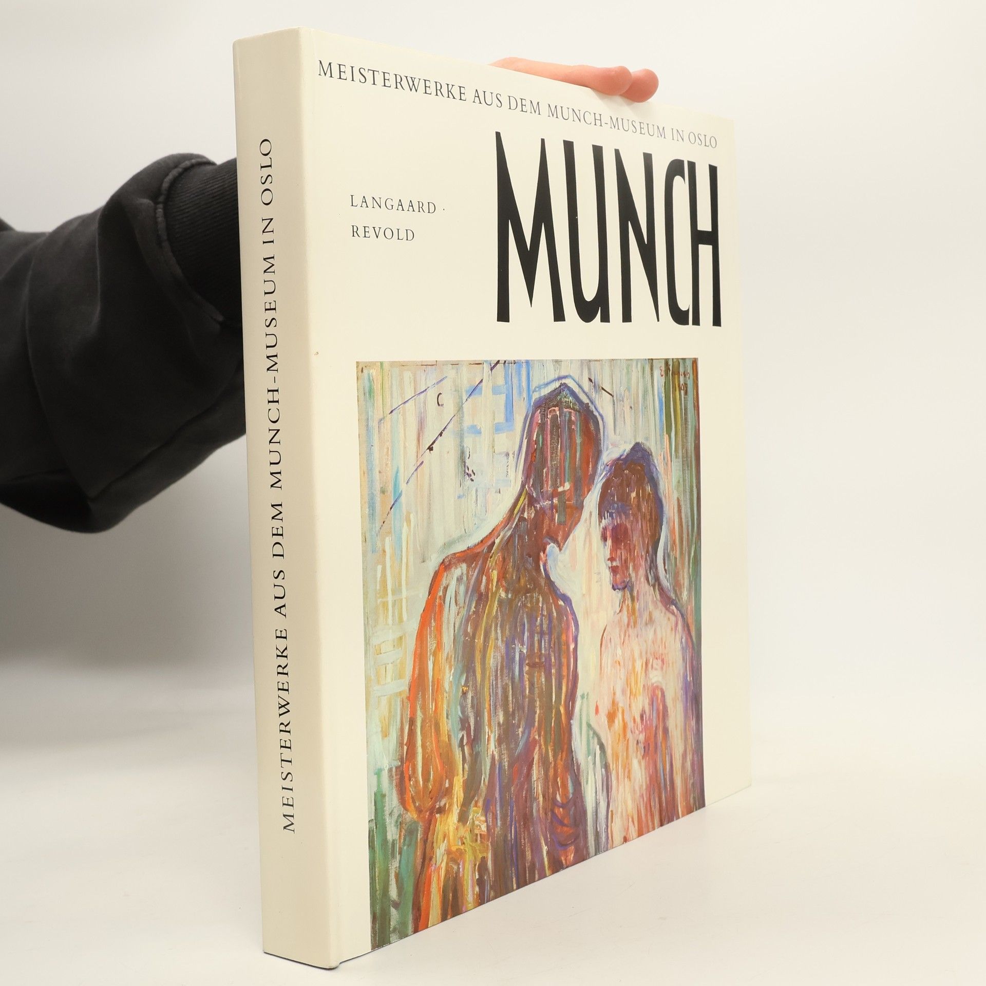 Johan H. Langaard Edvard Munch. Meisterwerke aus dem Munch-Museum in Oslo