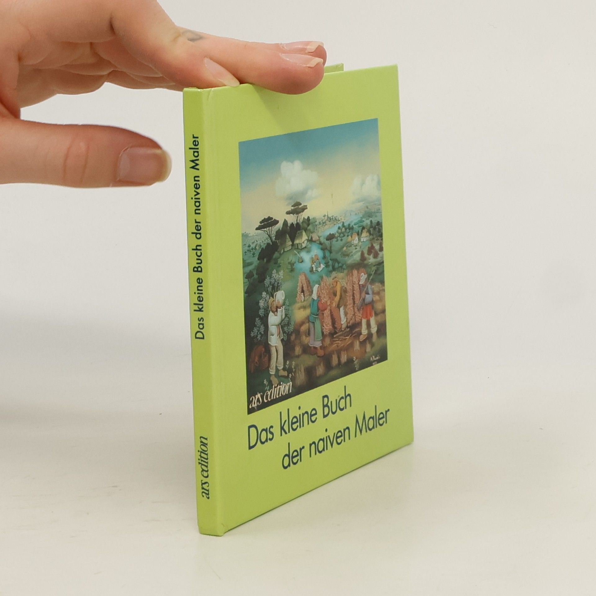 Das kleine Buch der naiven Maler