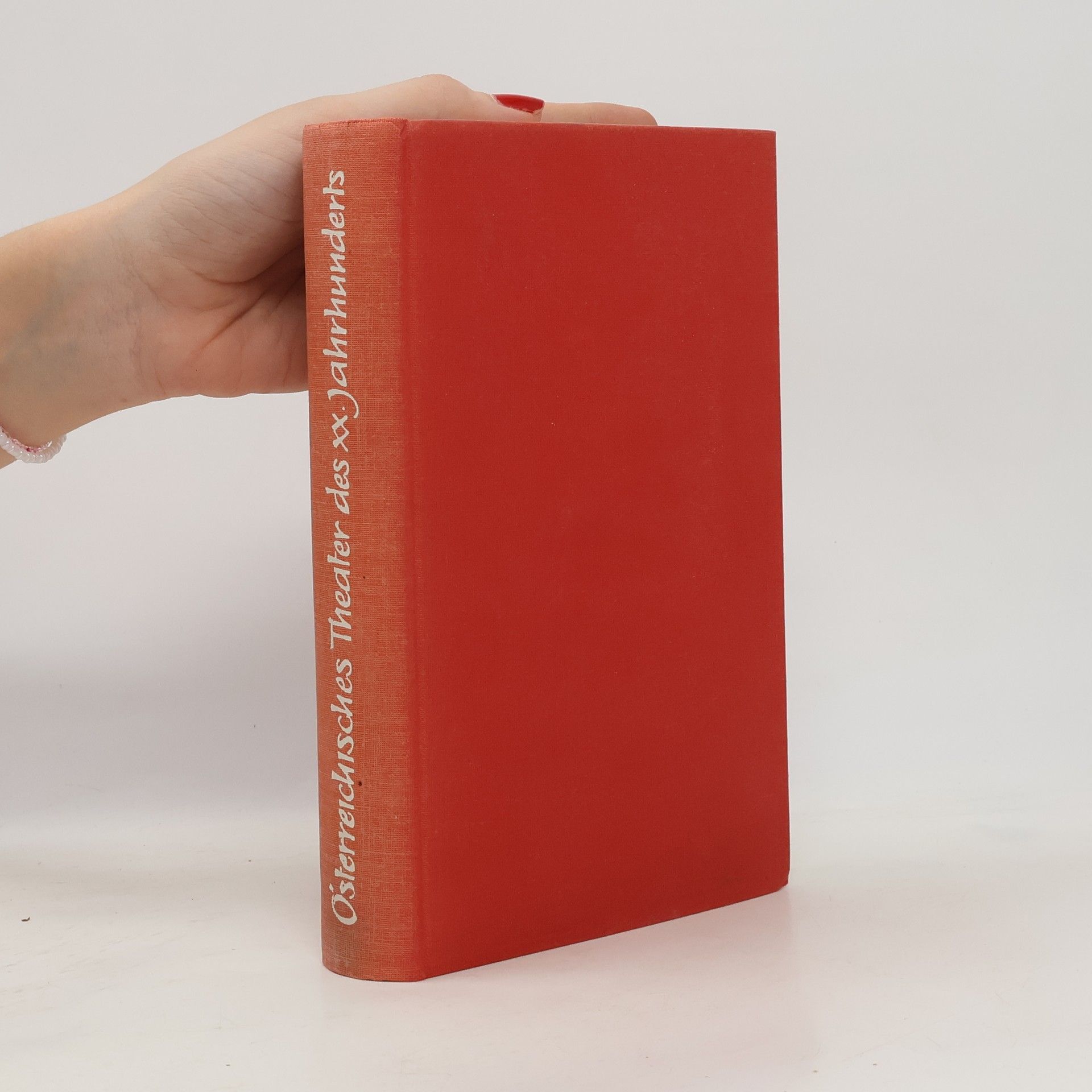 Auteurscollectief Österreichisches Theater des XX. Jahrhunderts