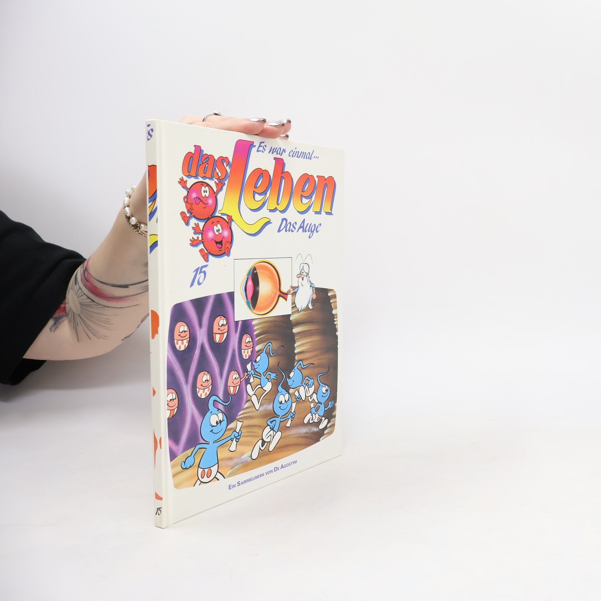 Collectif d'auteurs Es war einmal... das Leben 15. Das Auge