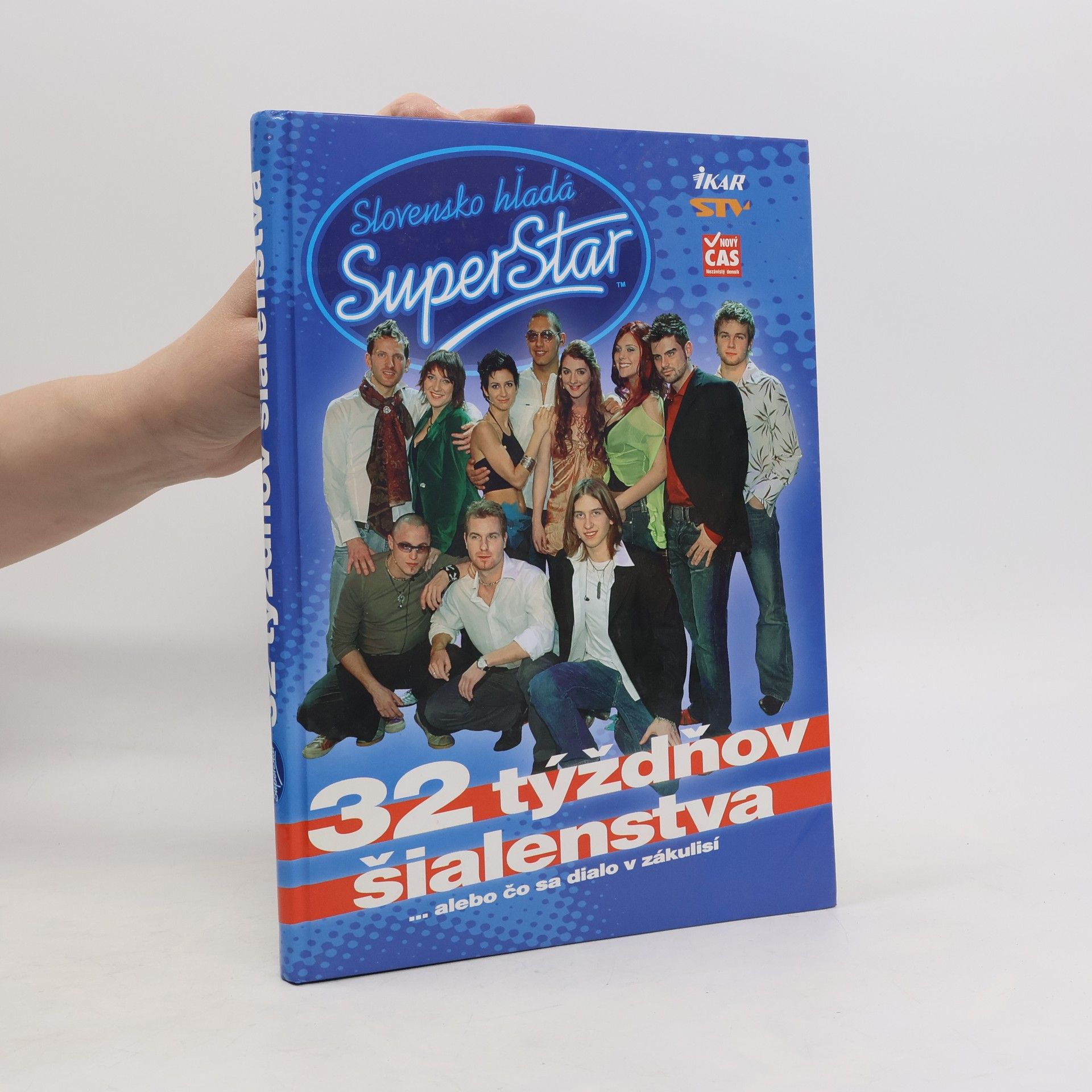 32 týždňov šialenstva