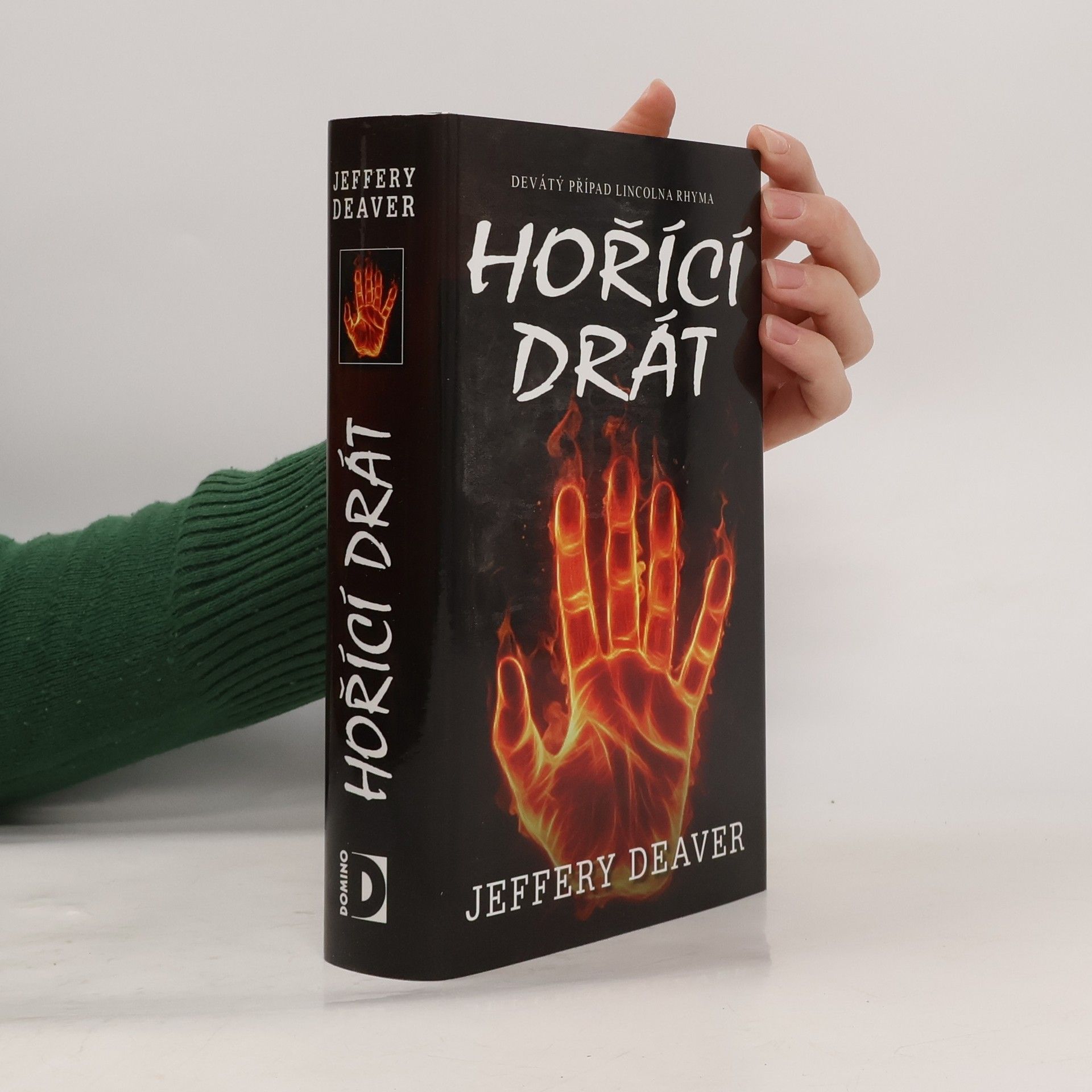 Jeffery Deaver Hořící drát
