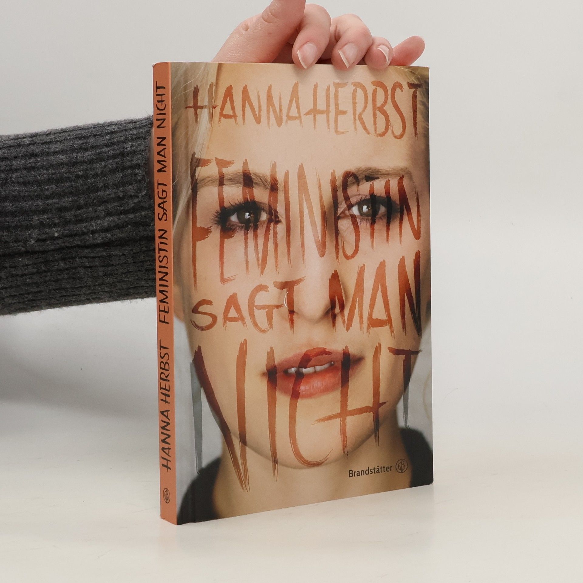 Feministin sagt man nicht