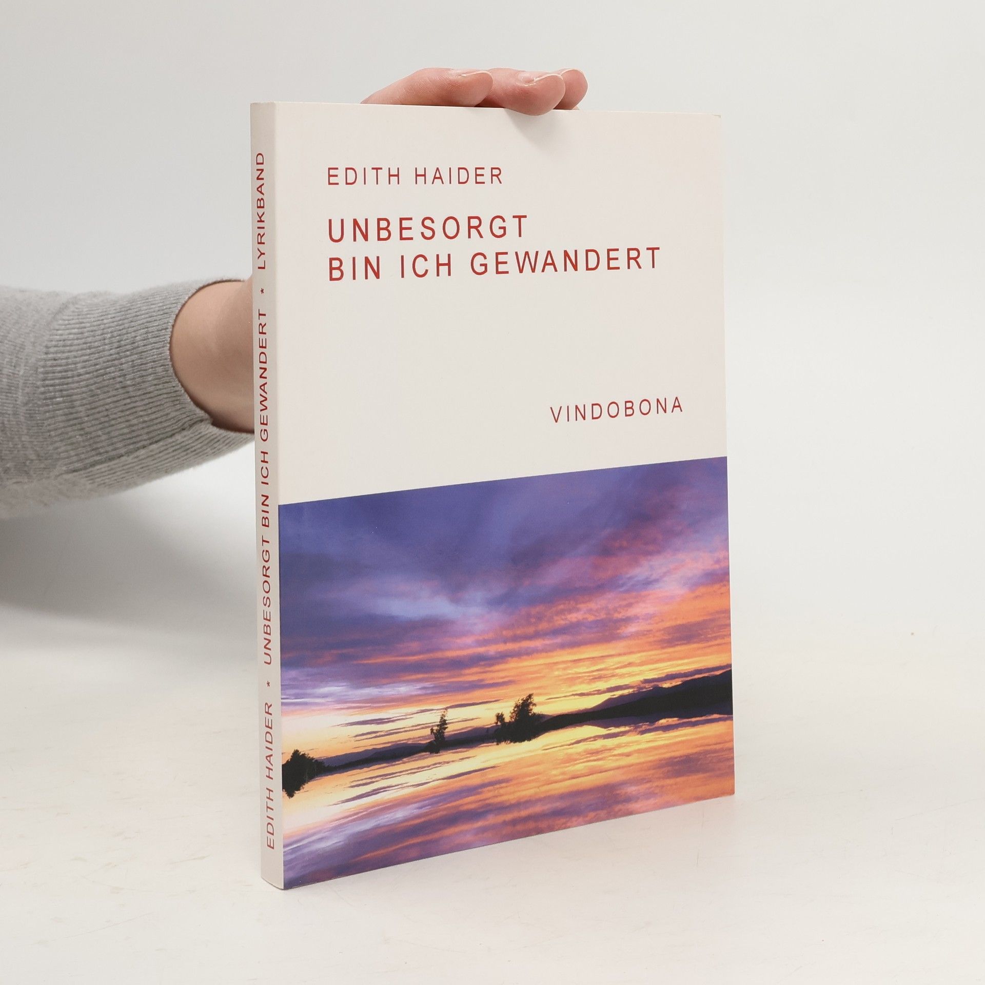 Unbesorgt bin ich gewandert