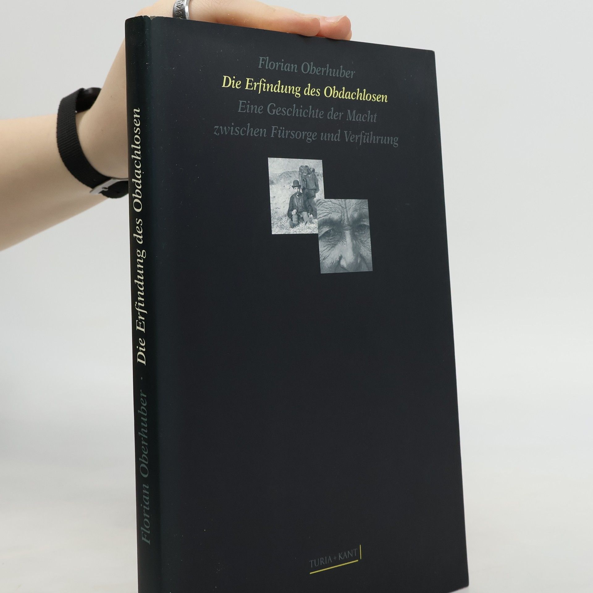 Florian Oberhuber Die Erfindung des Obdachlosen