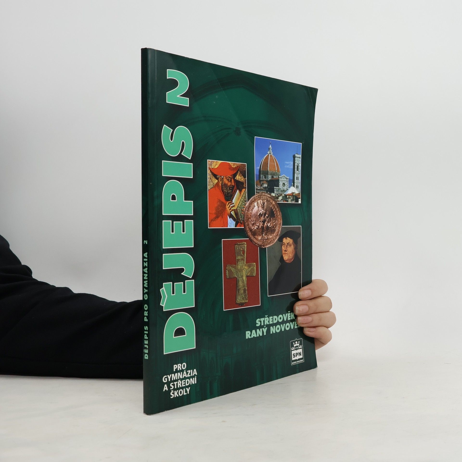František Parkan Dějepis pro gymnázia a střední školy 2. Středověk a raný novověk