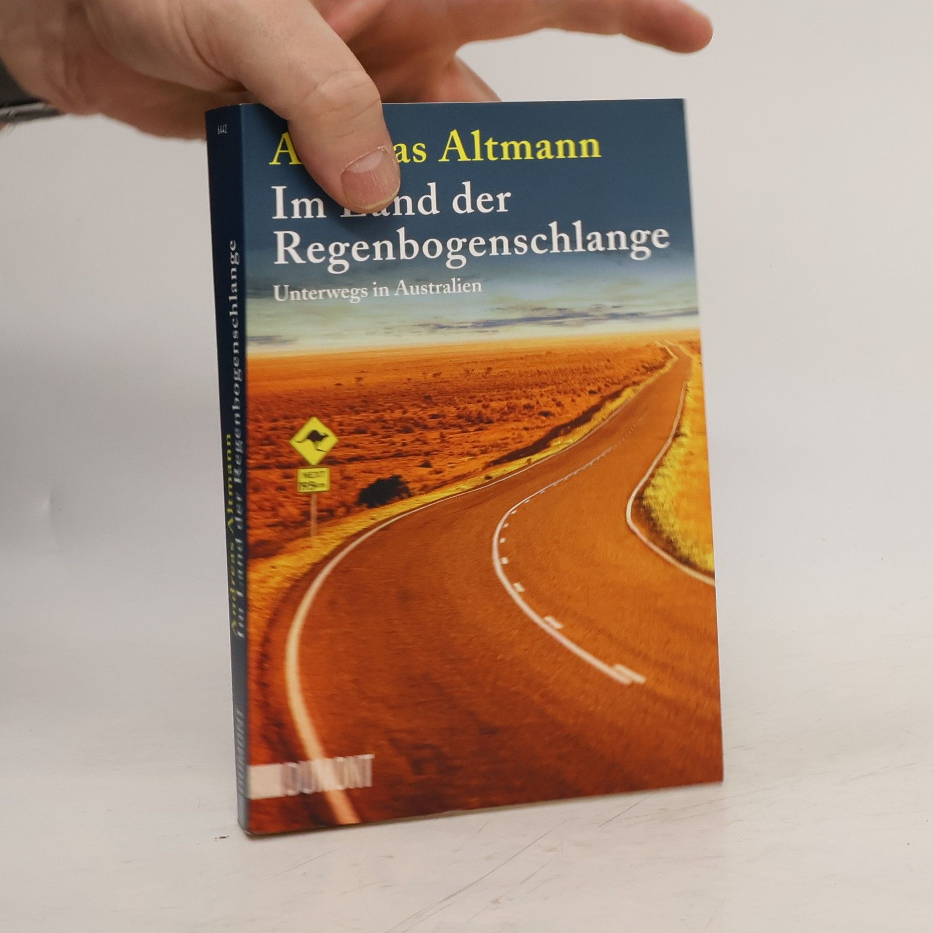 Andreas Altmann Im Land der Regenbogenschlange