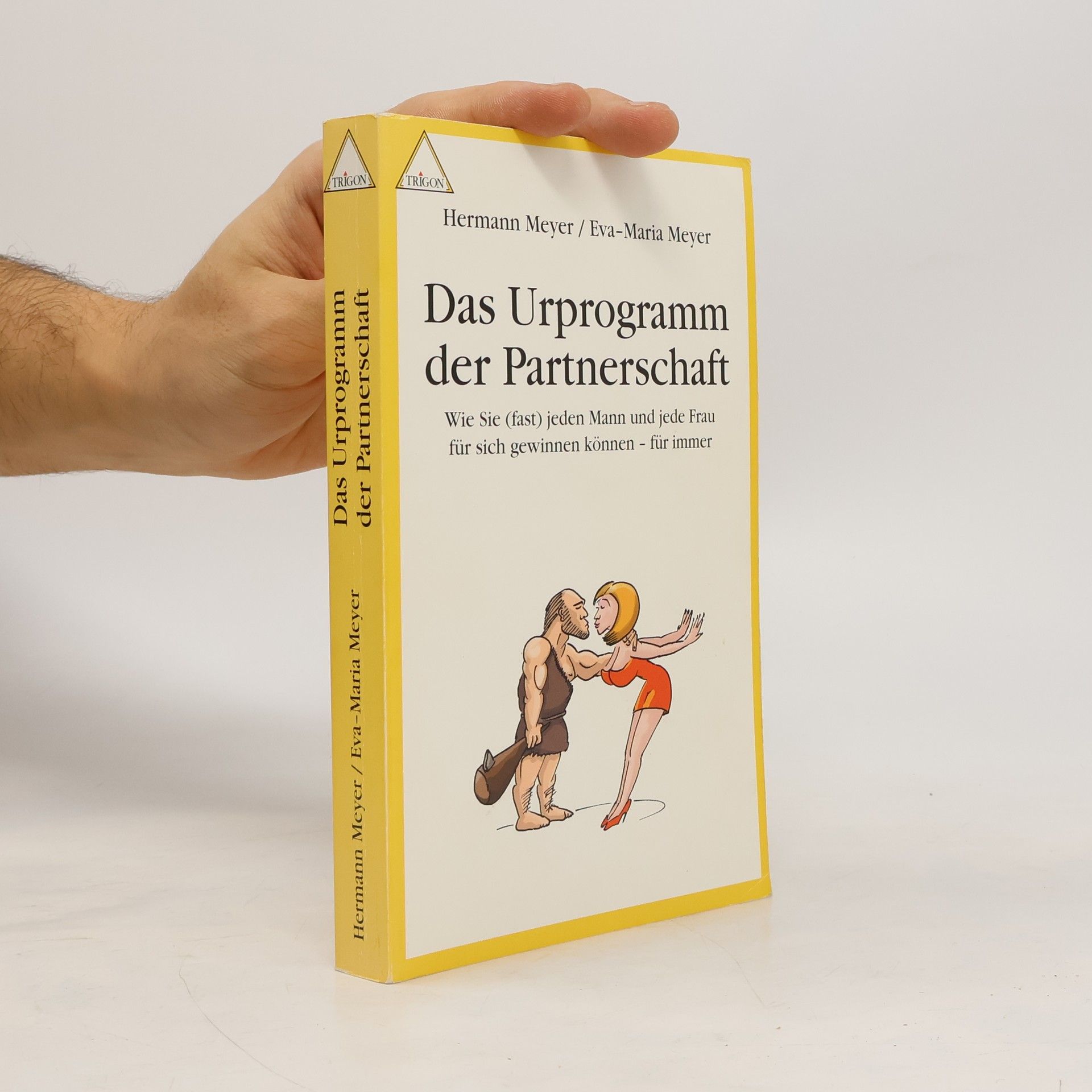 Herman Meyer Das Urprogramm der Partnerschaft