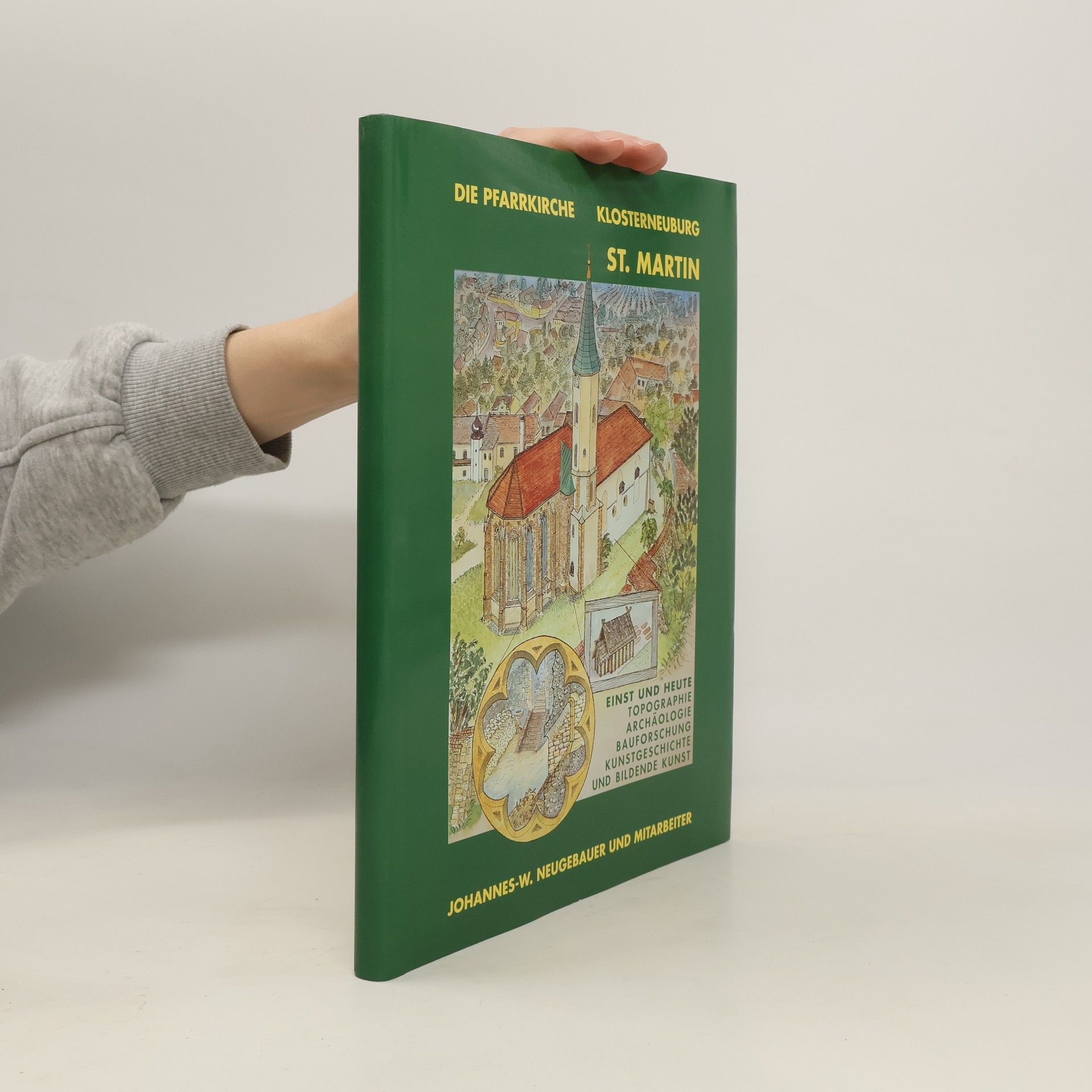 Die Pfarrkirche Klosterneuburg-St. Martin einst und heute