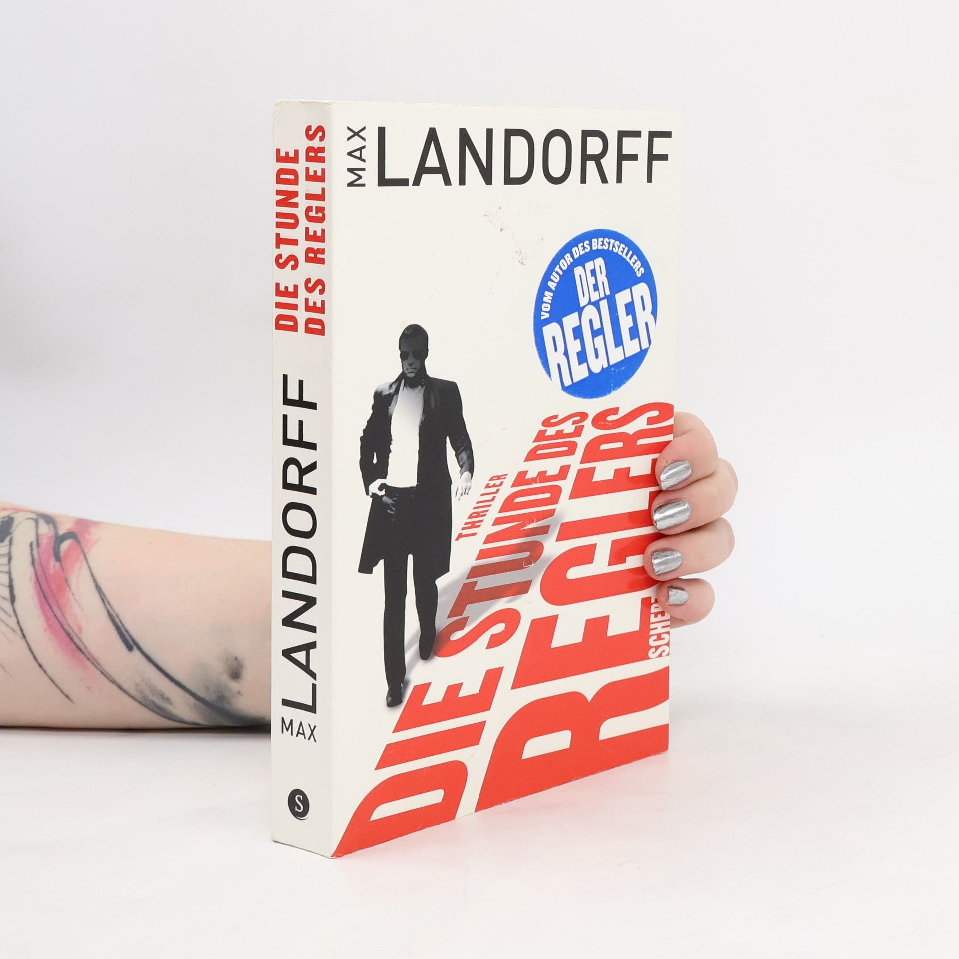 Max Landorff Die Stunde des Reglers