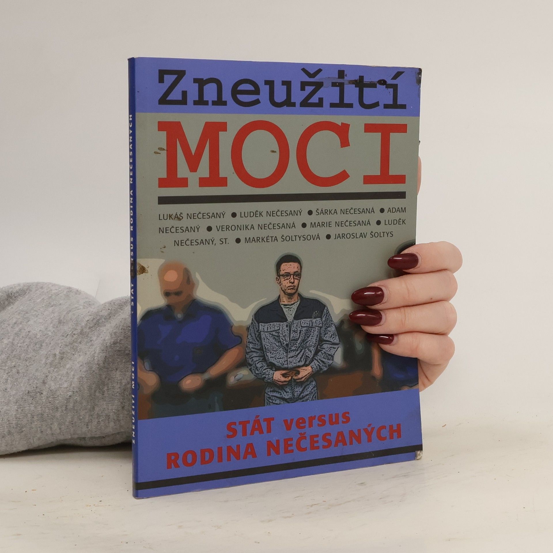 Lukáš Nečesaný Zneužití moci