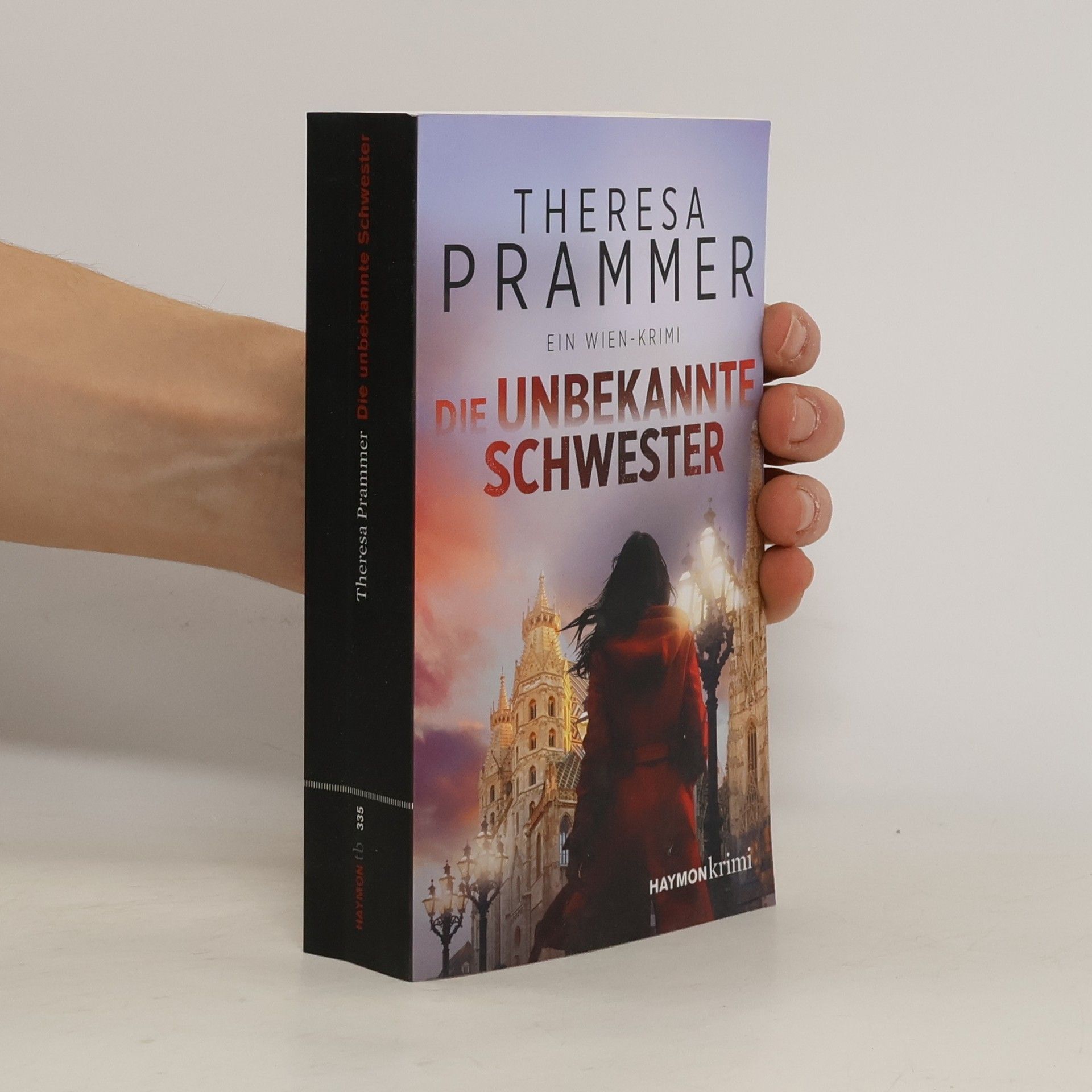 Theresa Prammer HAYMONkrimi - 335: Die unbekannte Schwester