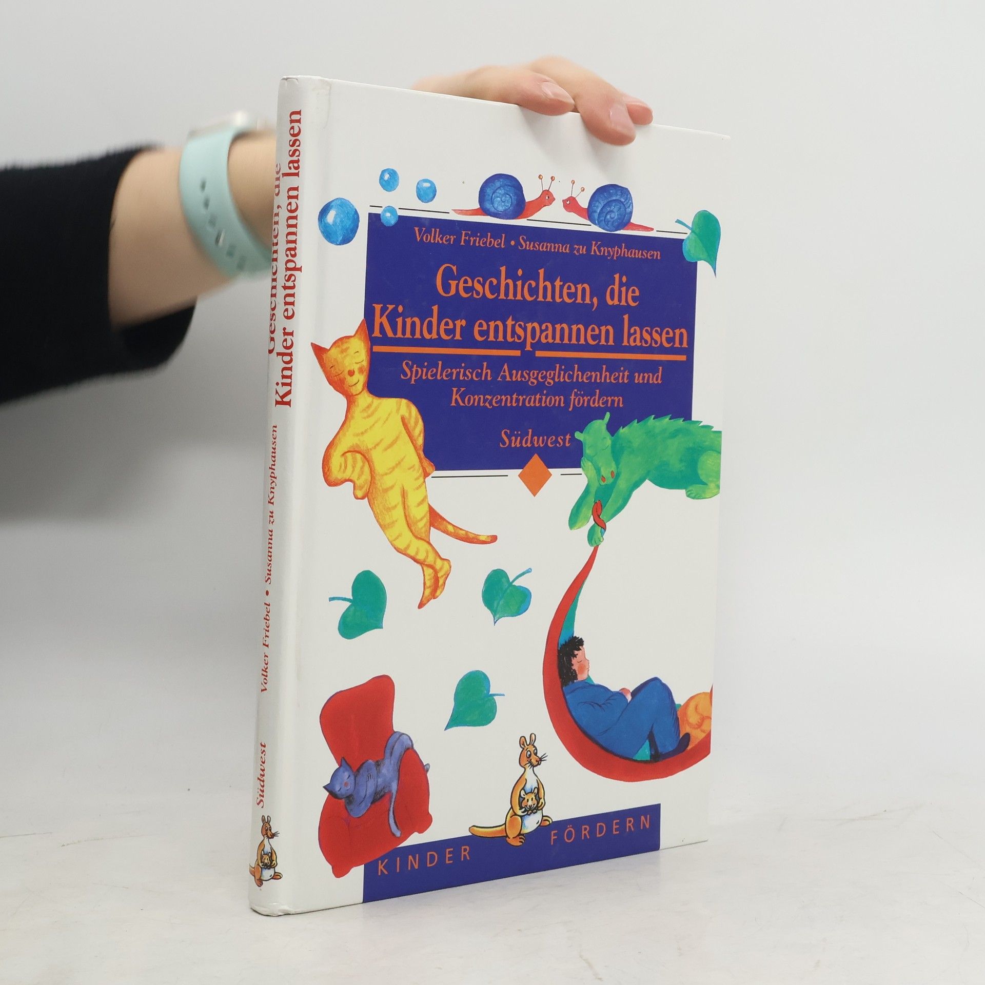 Volker Friebel Geschichten, die Kinder entspannen lassen