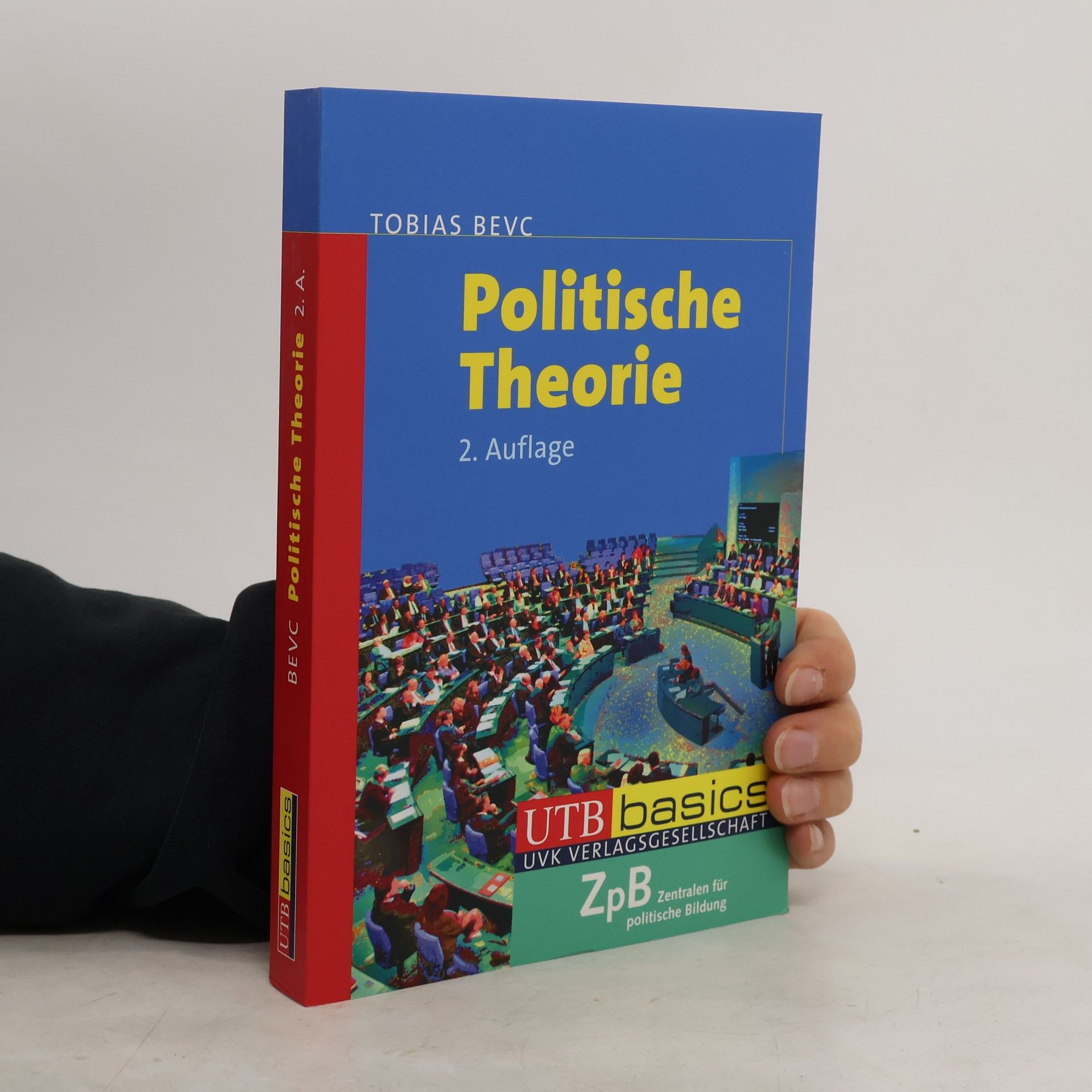 Tobias Bevc UTB basics: Politische Theorie