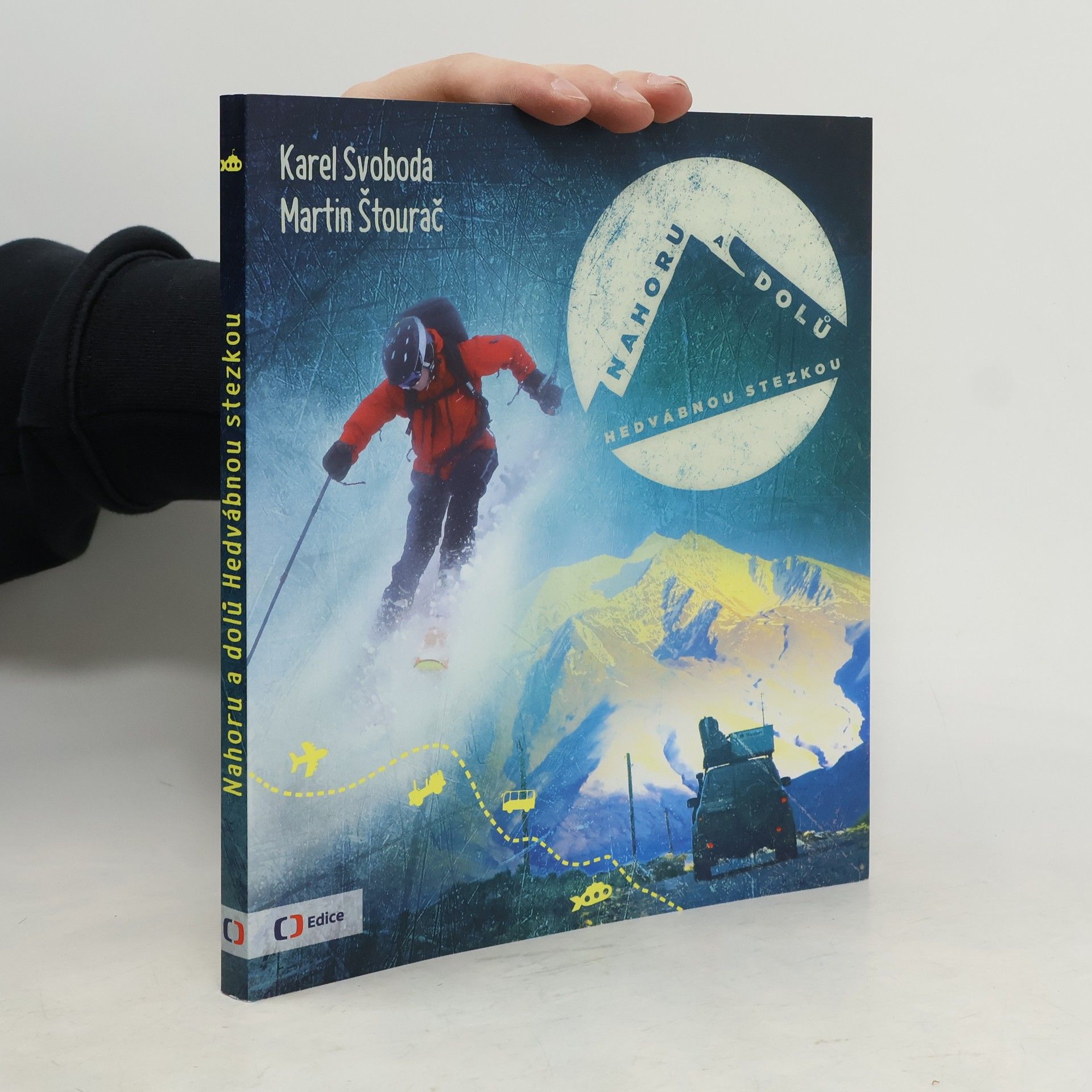 Nahoru a dolů Hedvábnou stezkou