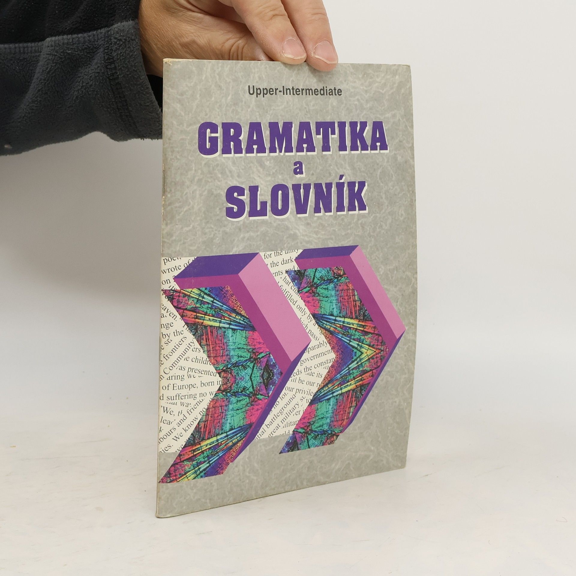 Zdeněk Šmíra Gramatika a slovník Upper-intermediate