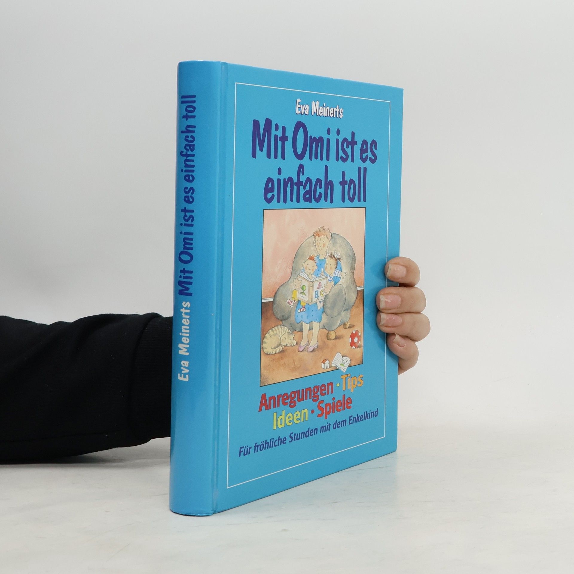 Eva Meinerts Mit Omi ist es einfach toll