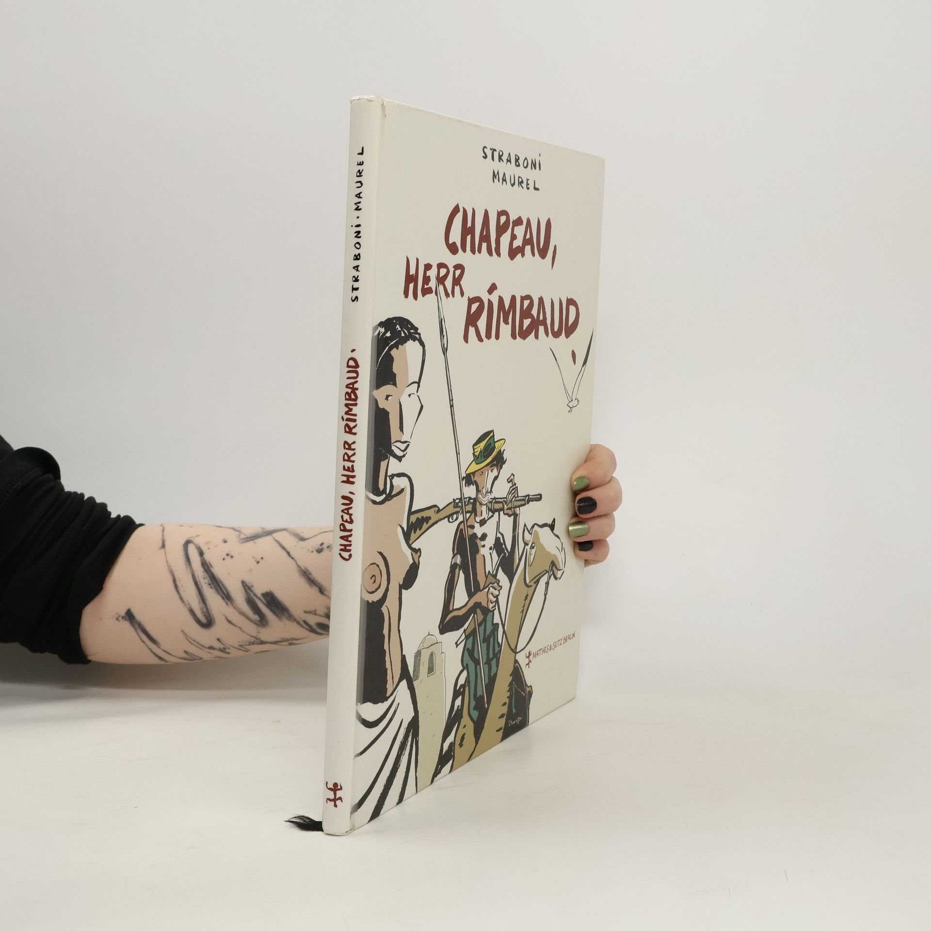 Christian Straboni Chapeau, Herr Rimbaud