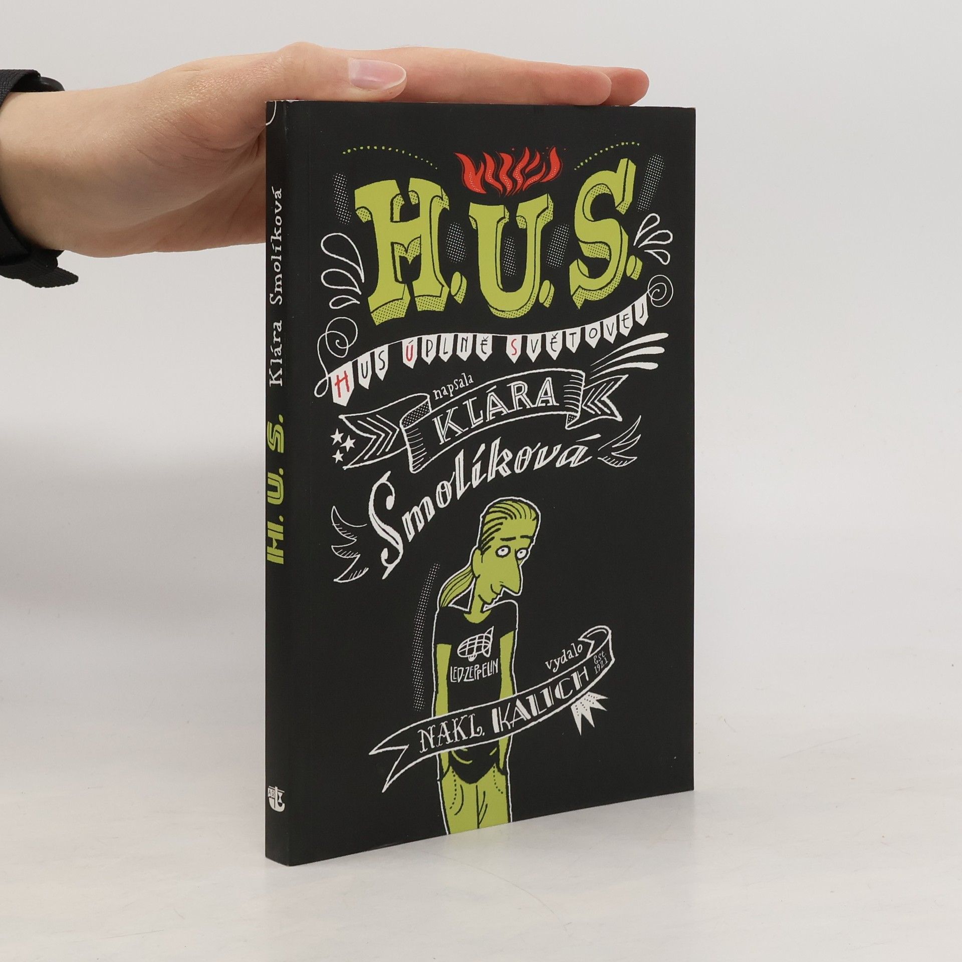 Klára Smolíková H.U.S. : Hus úplně světovej