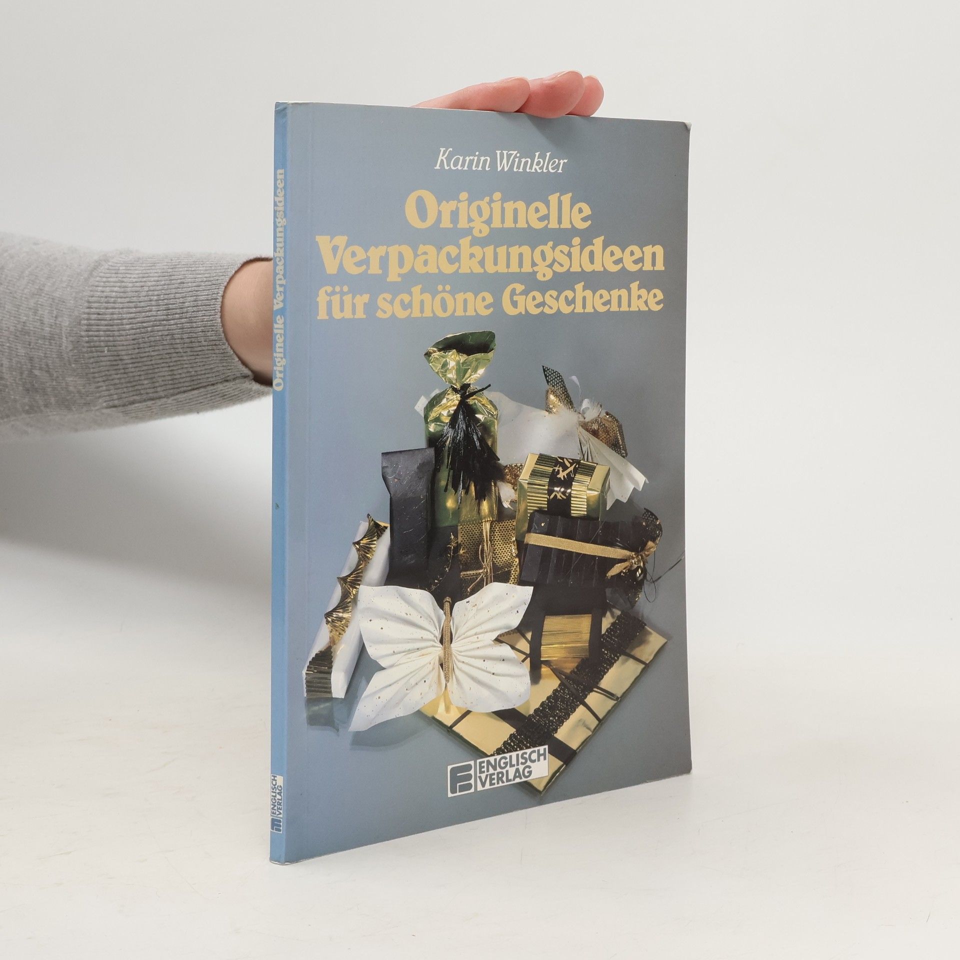 Karin Winkler Originelle Verpackungsideen für schöne Geschenke