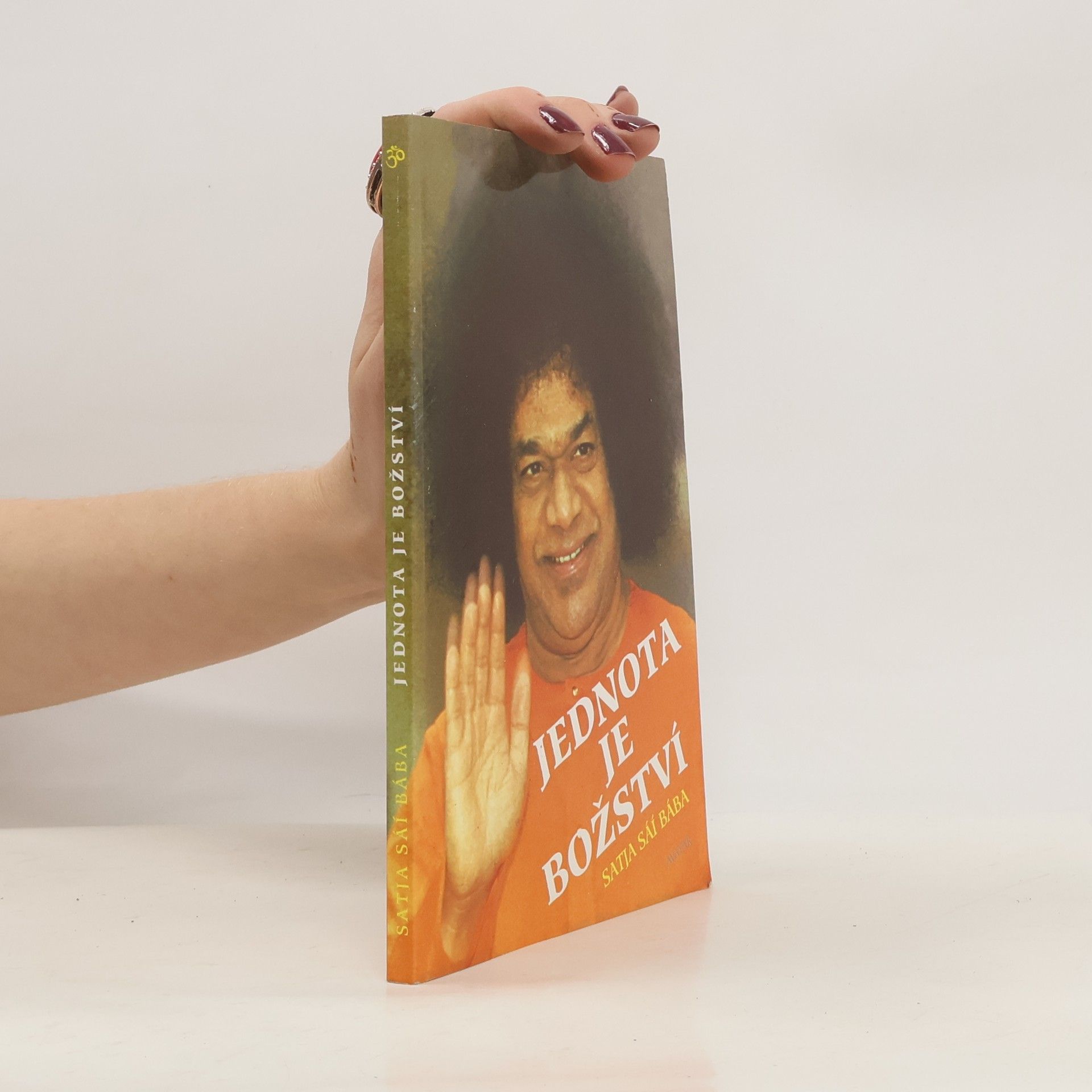 Satja Sáí Bába Jednota je božství