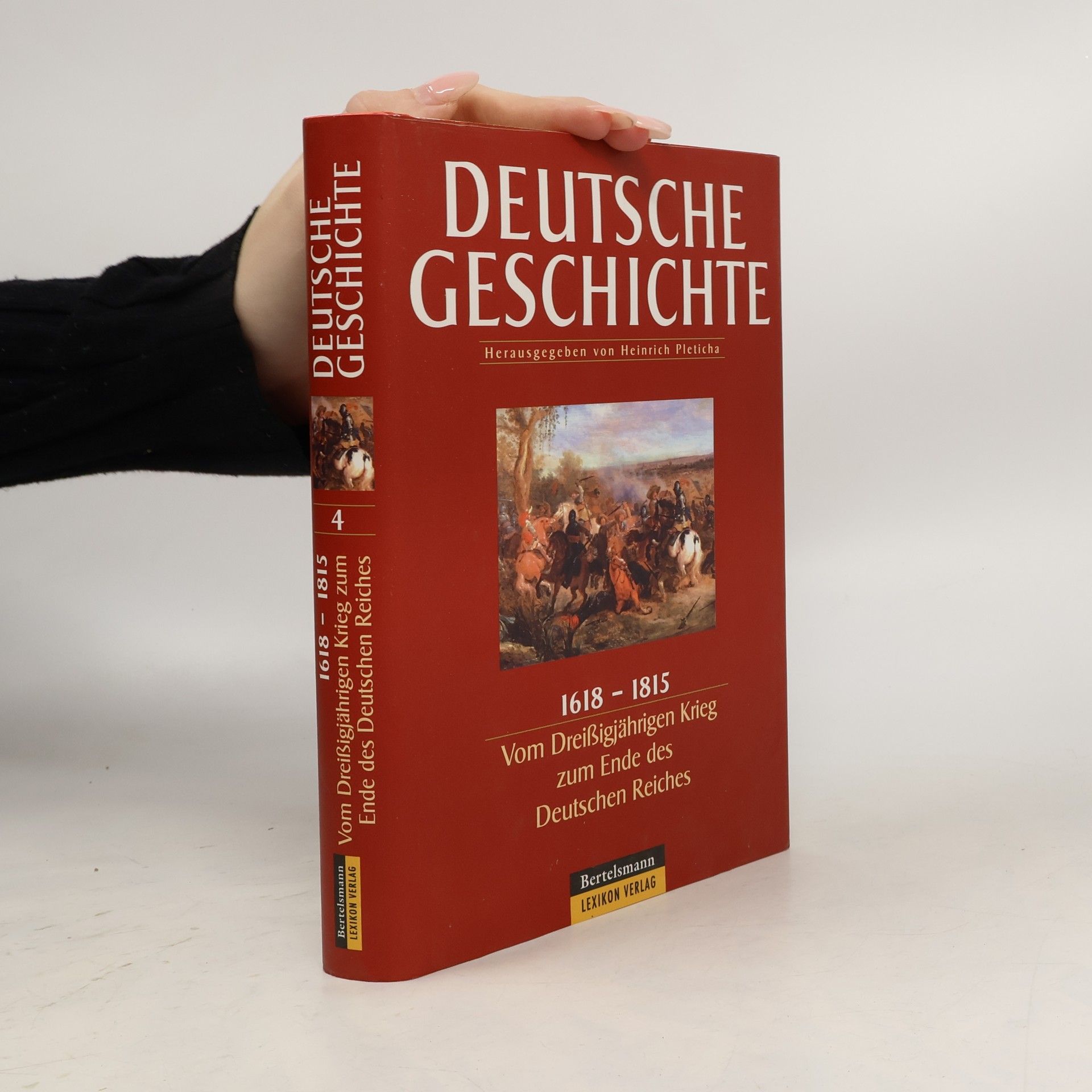 Heinrich Pleticha Deutsche Geschichte