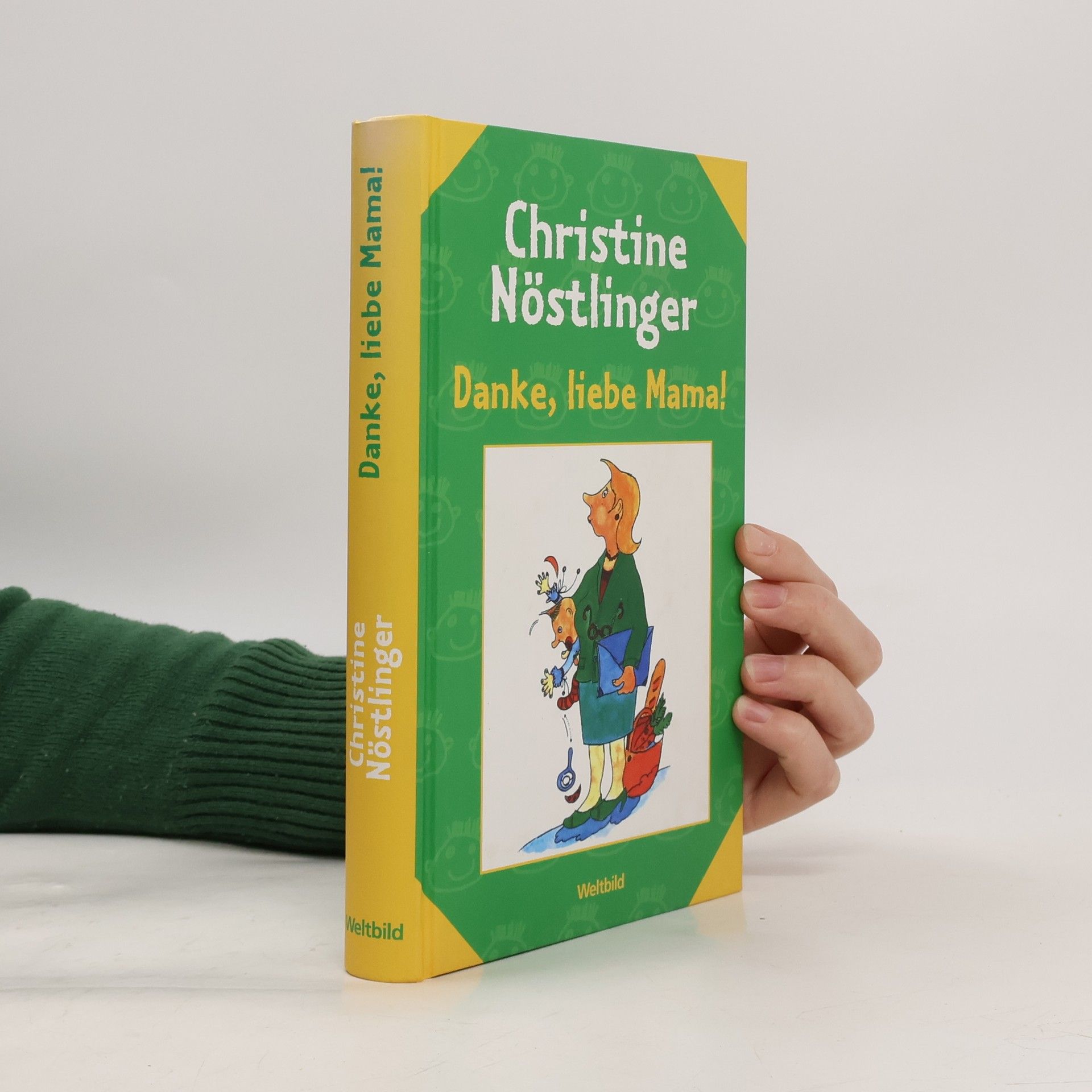 Christine Nöstlinger Danke, liebe Mama!