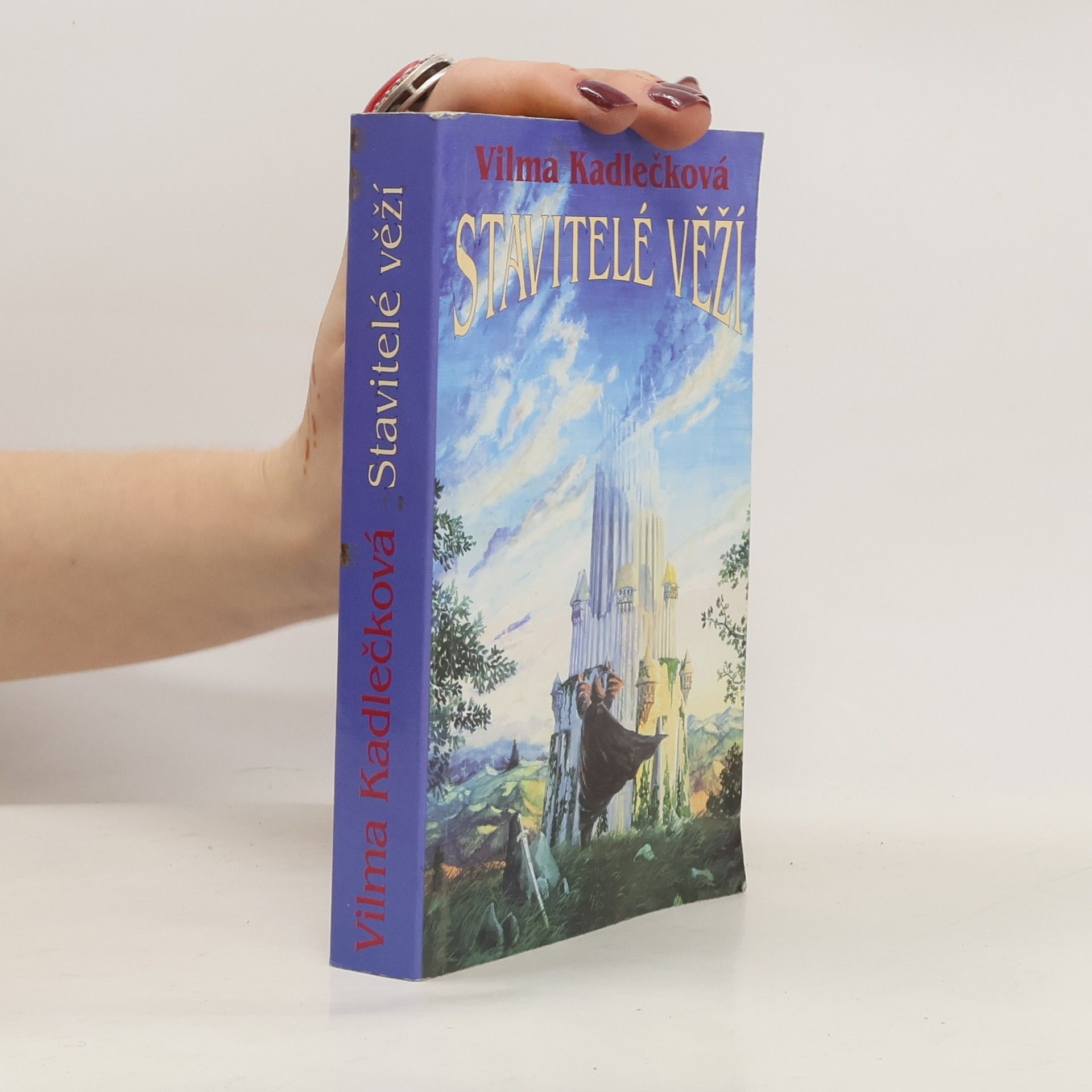 Vilma Kadlečková Stavitelé věží